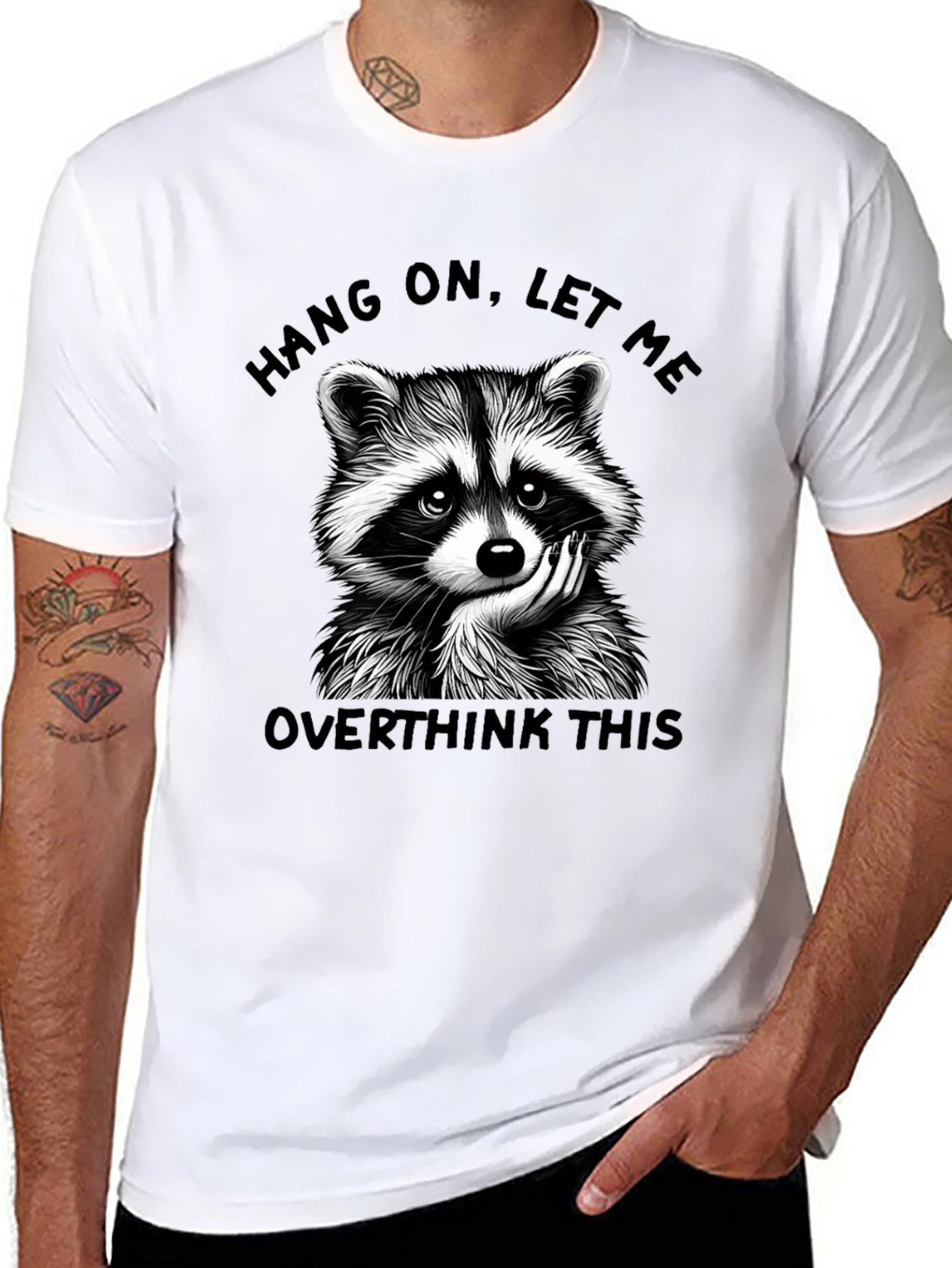 Hang On Let Me Overthink This Raccoon Graphic Tee