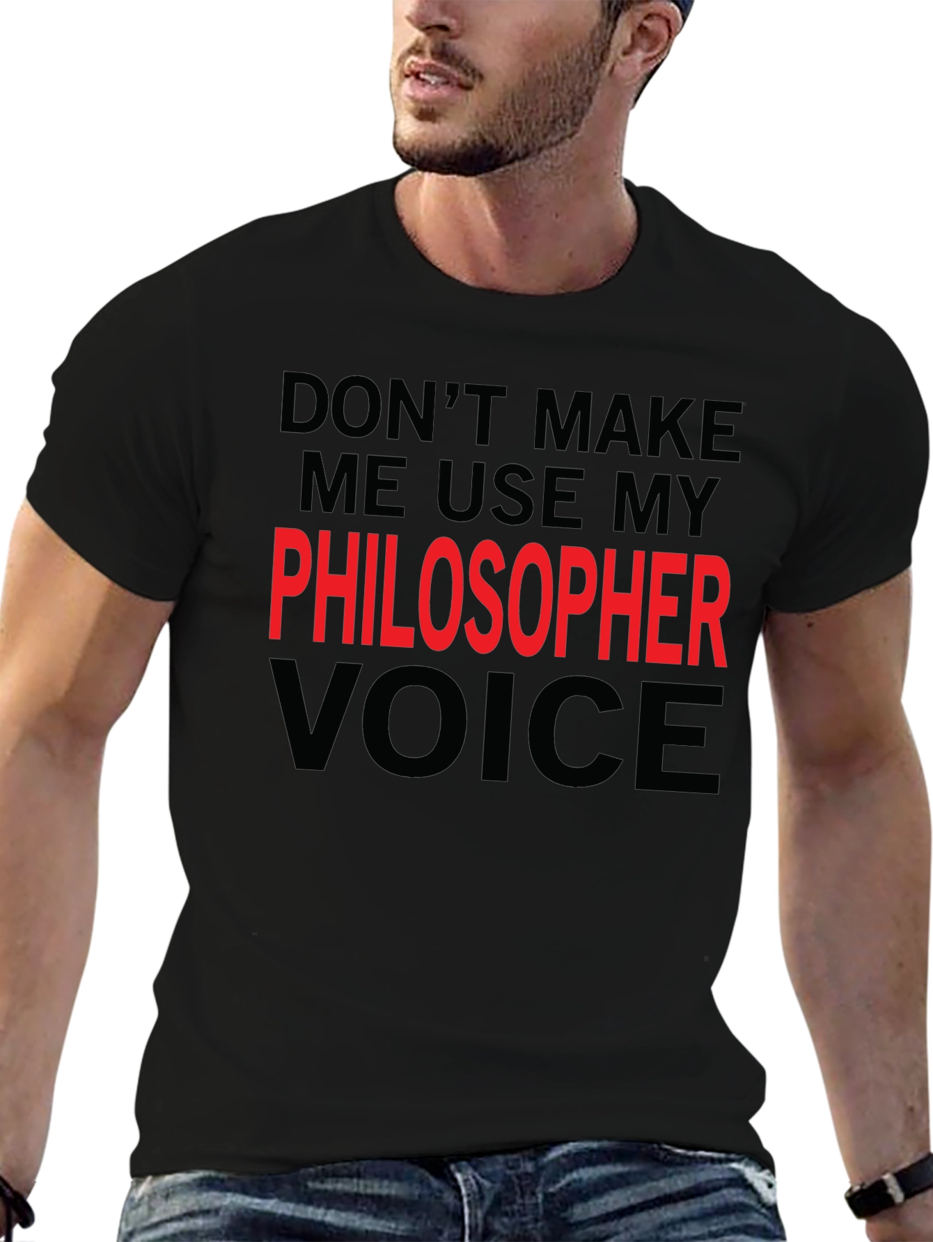 Philosopher Voice T-Shirt - Funny Sarcastic Tee