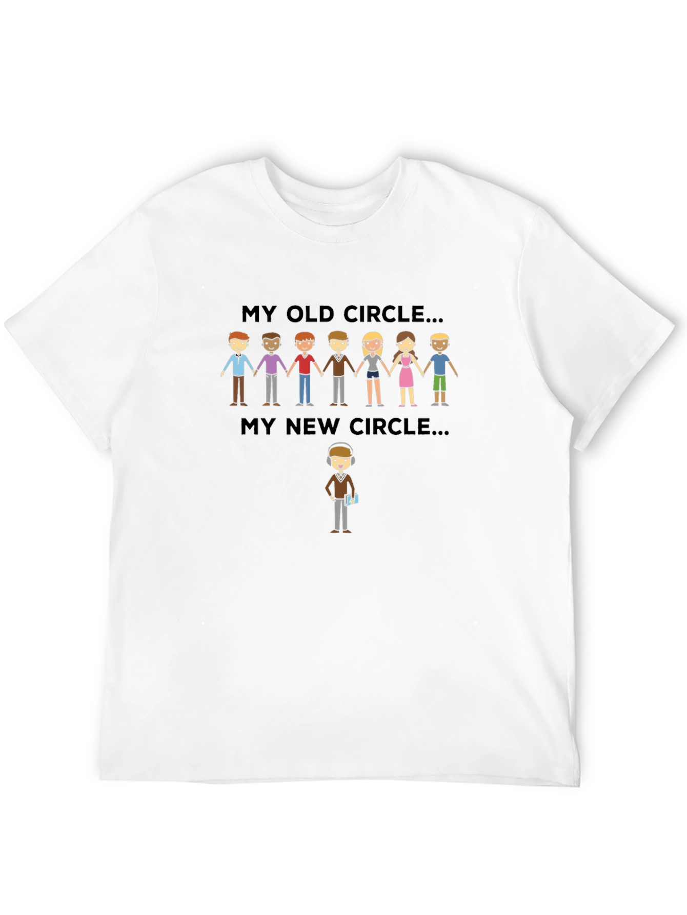 My Old Circle New Circle T-Shirt