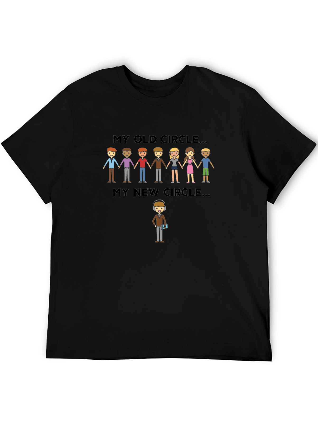 My Old Circle New Circle T-Shirt