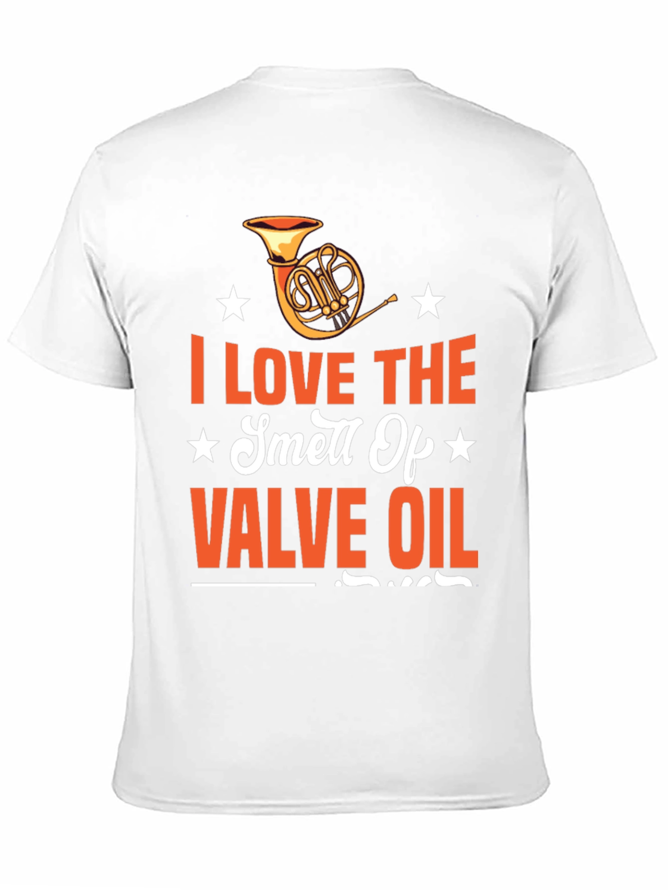Valve Oil Smell T-Shirt - Musicians Humor