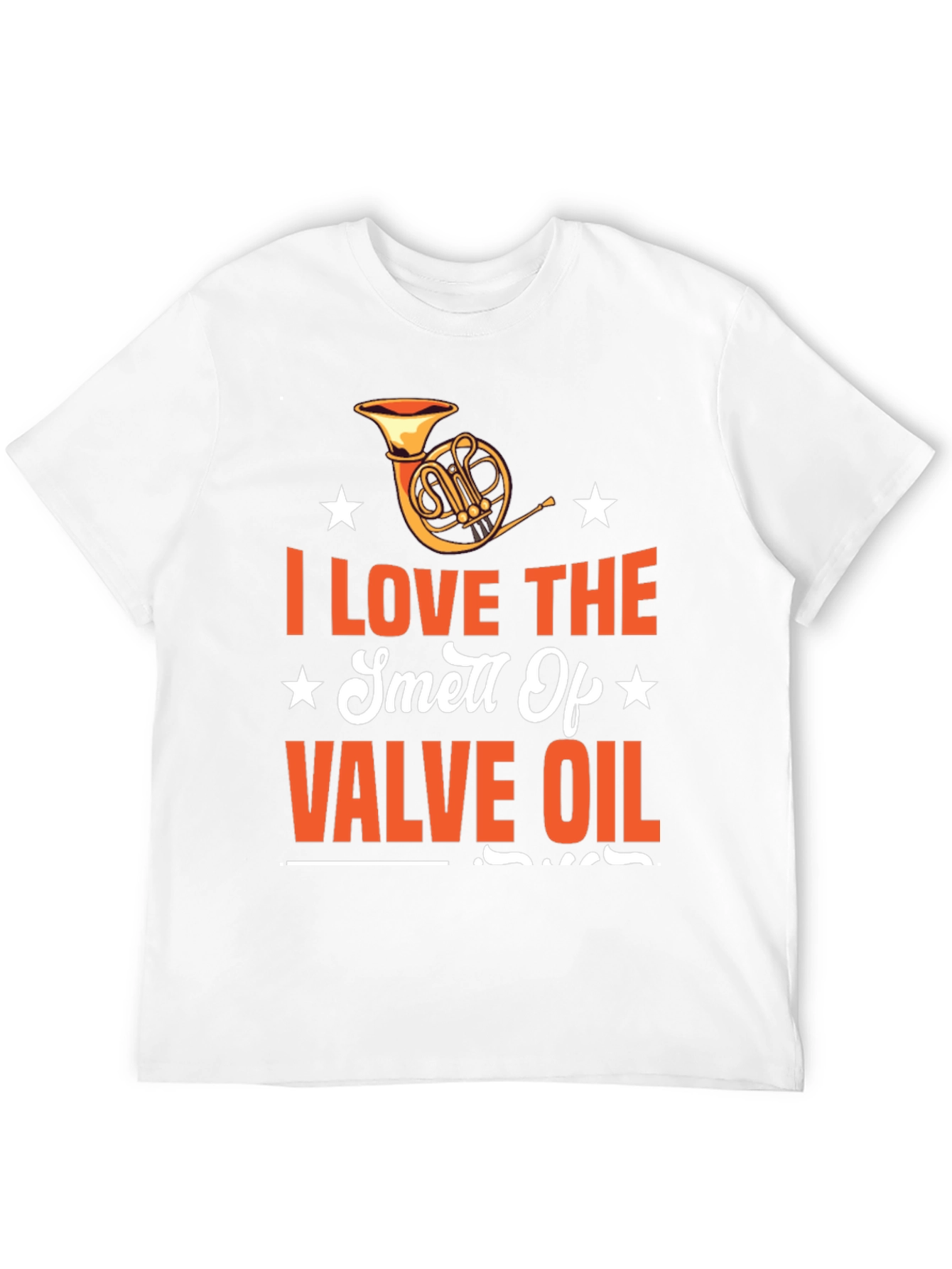 Valve Oil Smell T-Shirt - Musicians Humor