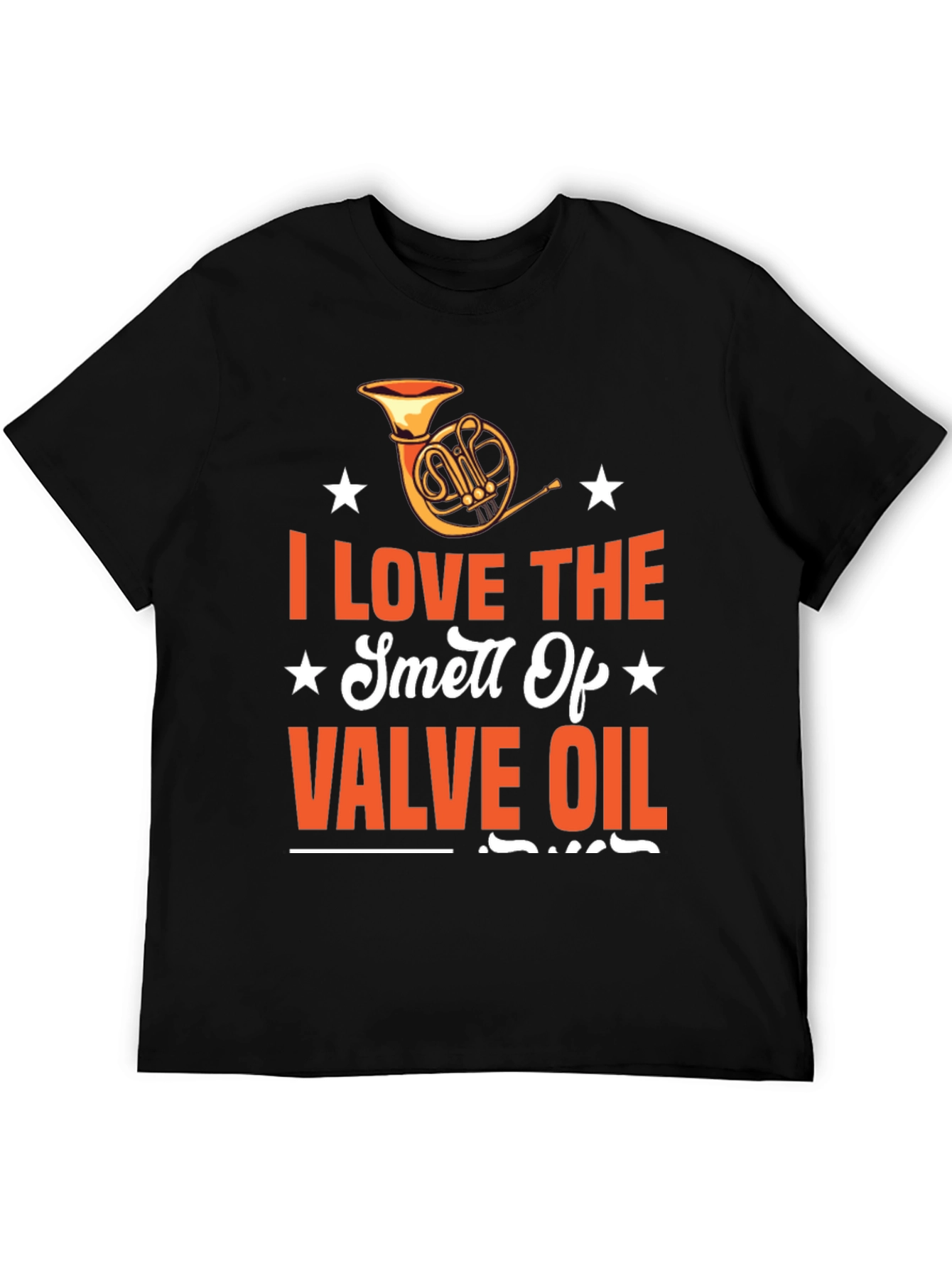 Valve Oil Smell T-Shirt - Musicians Humor