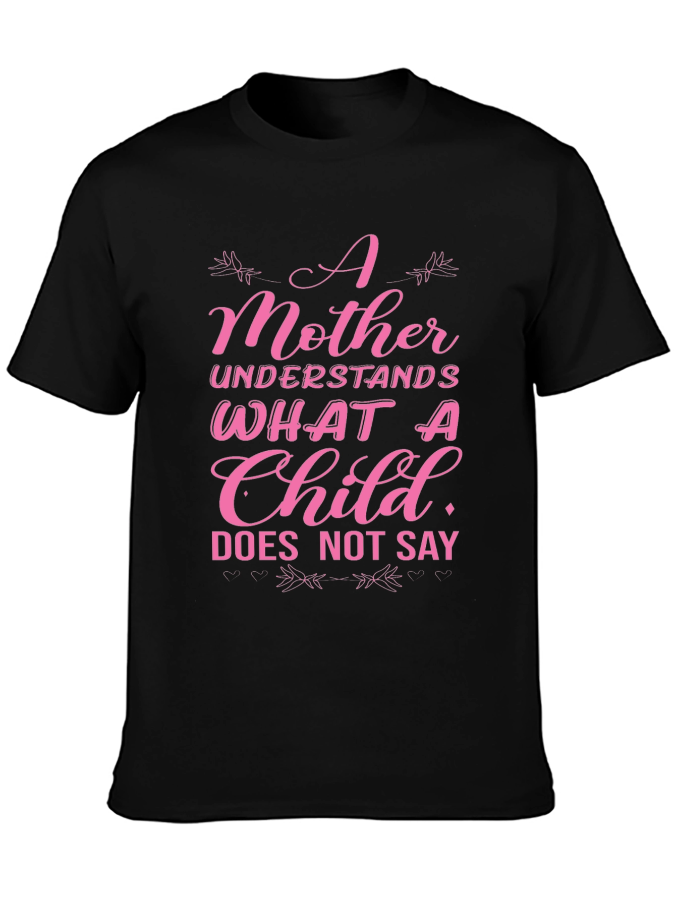 Mother Knows Best T-Shirt
