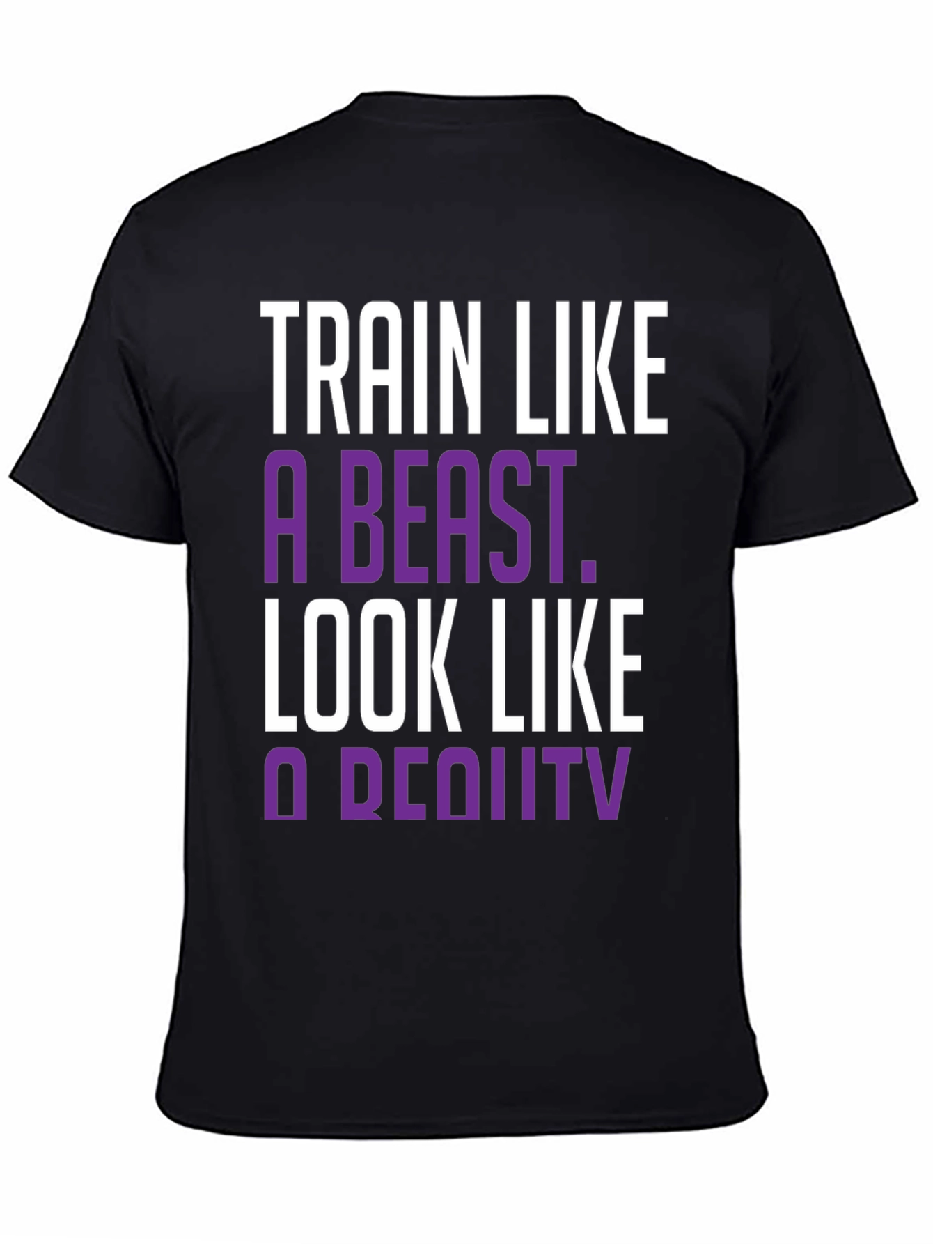 Train Like A Beast T-Shirt