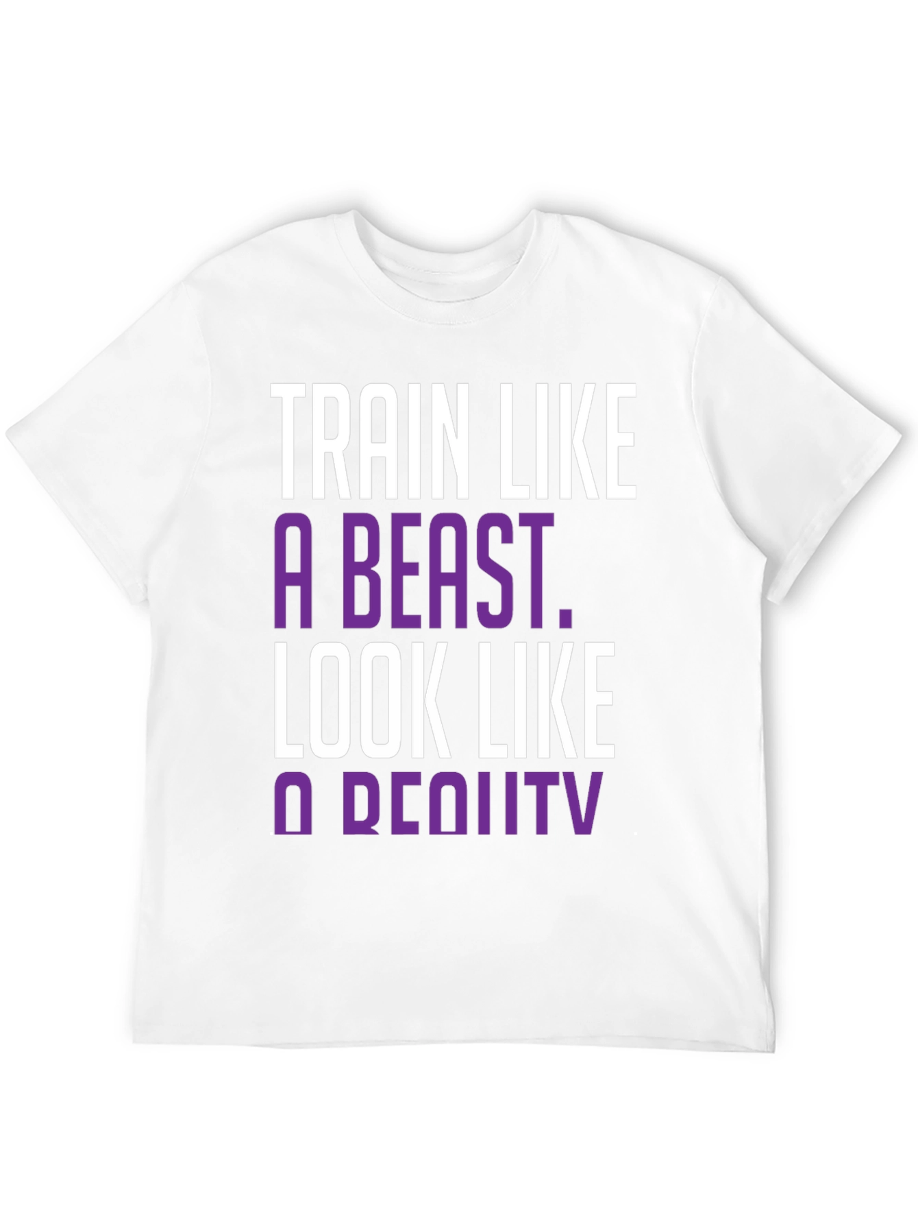 Train Like A Beast T-Shirt