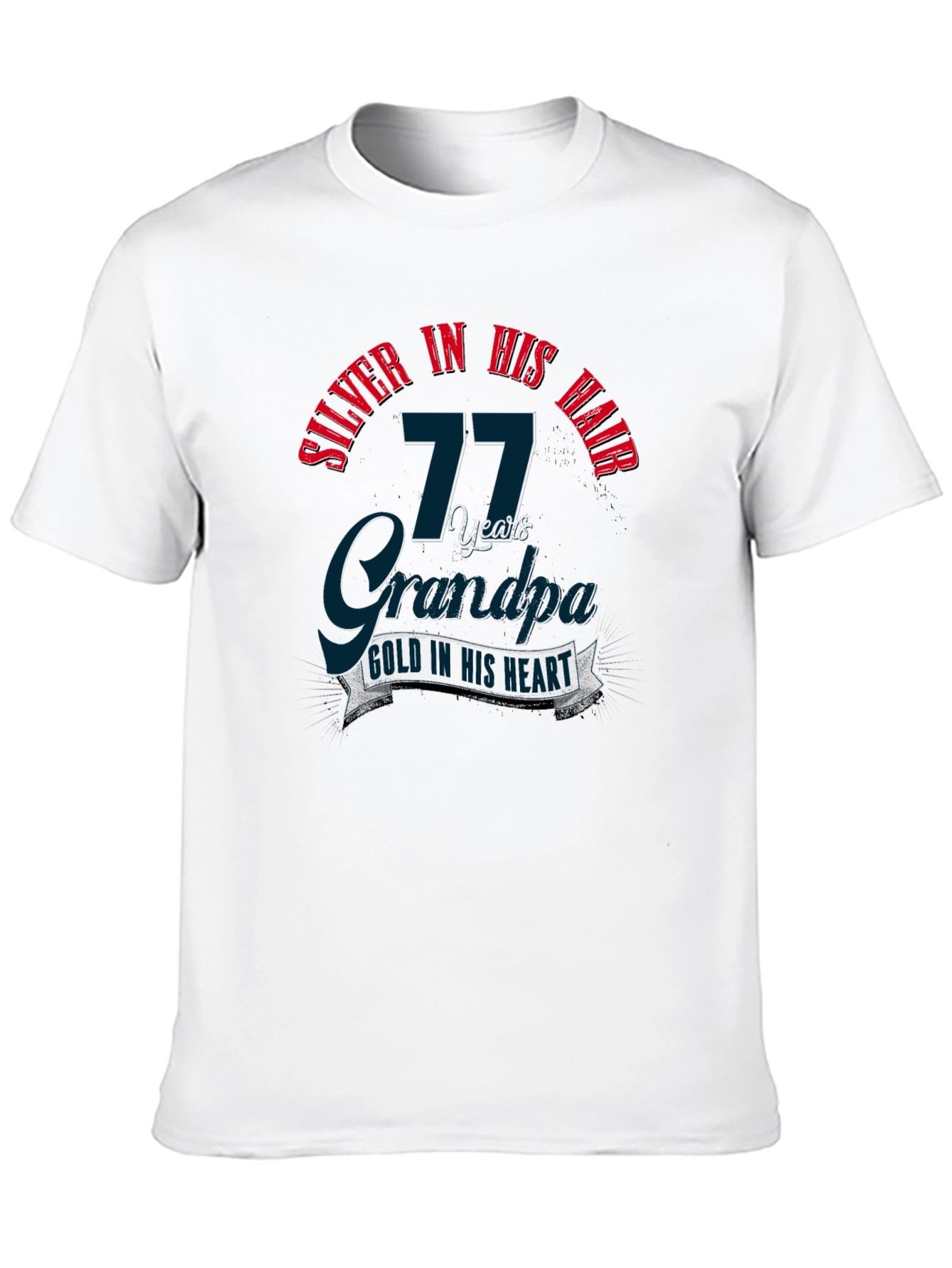 Silver in His Hair 77 Years Grandpa Black T-Shirt