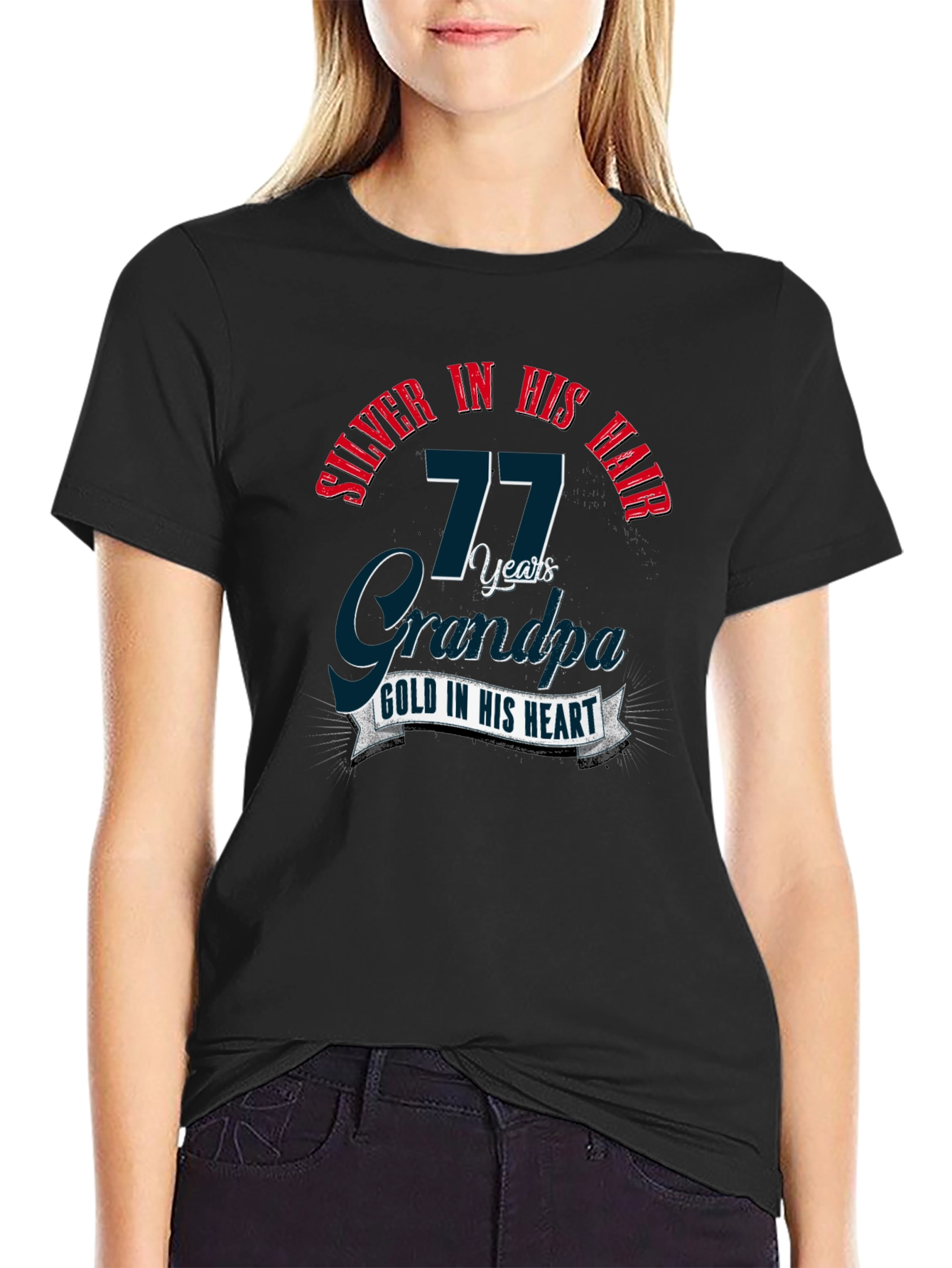 Silver in His Hair 77 Years Grandpa Black T-Shirt