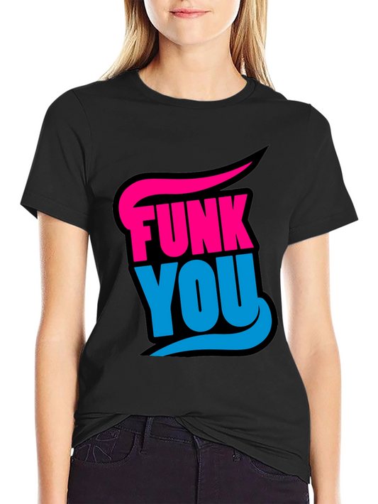 Funky Graphic Tee - Funk You Black Cotton T-Shirt