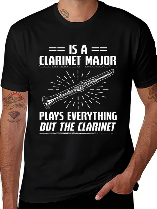 Clarinet Major Graphic Tee - Plays Everything But the Clarinet