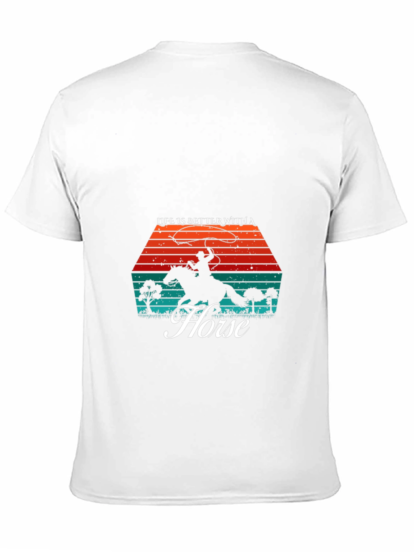 Life Is Better With A Horse T-Shirt