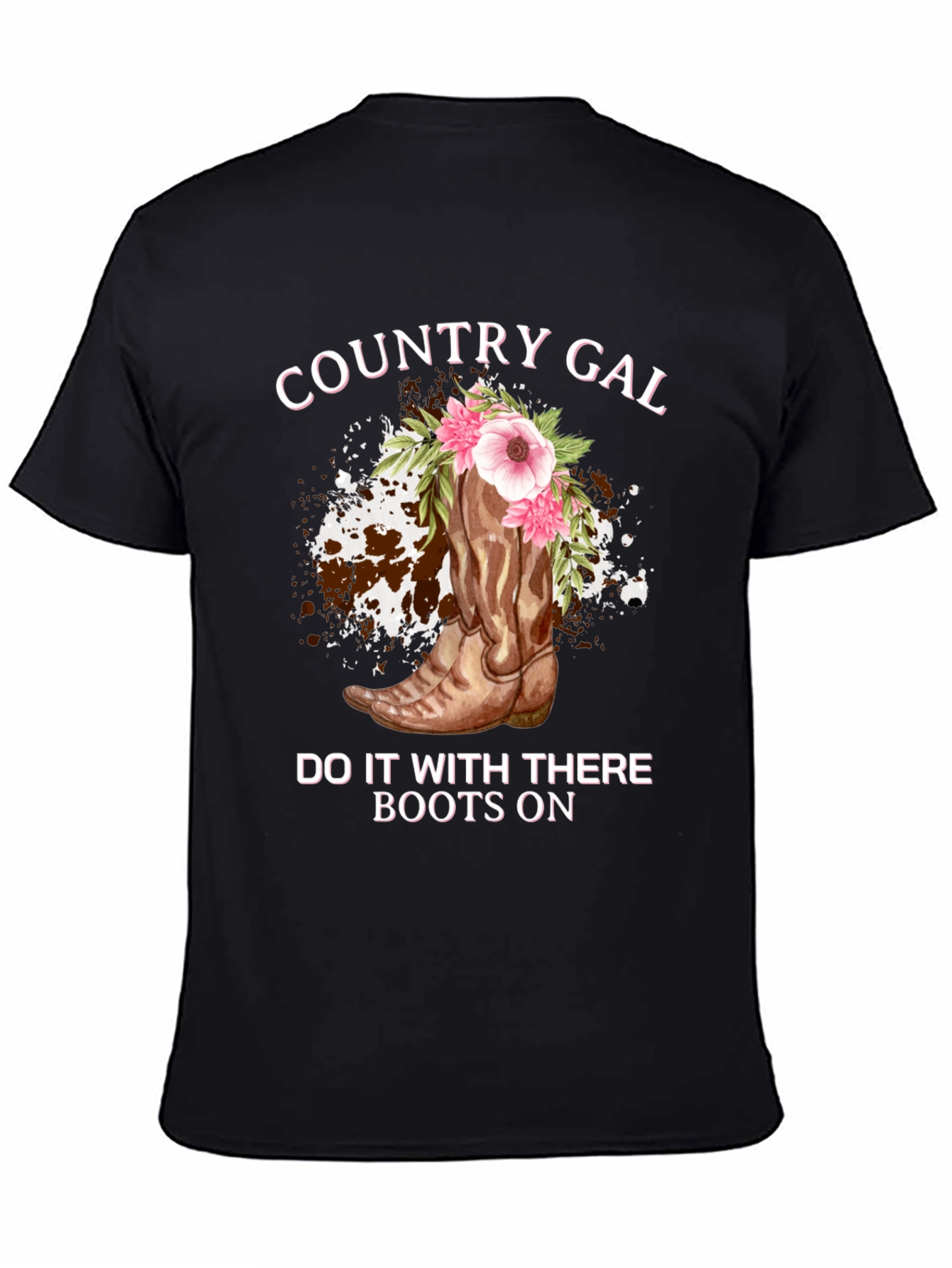 Country Gal Boots On Black T-Shirt