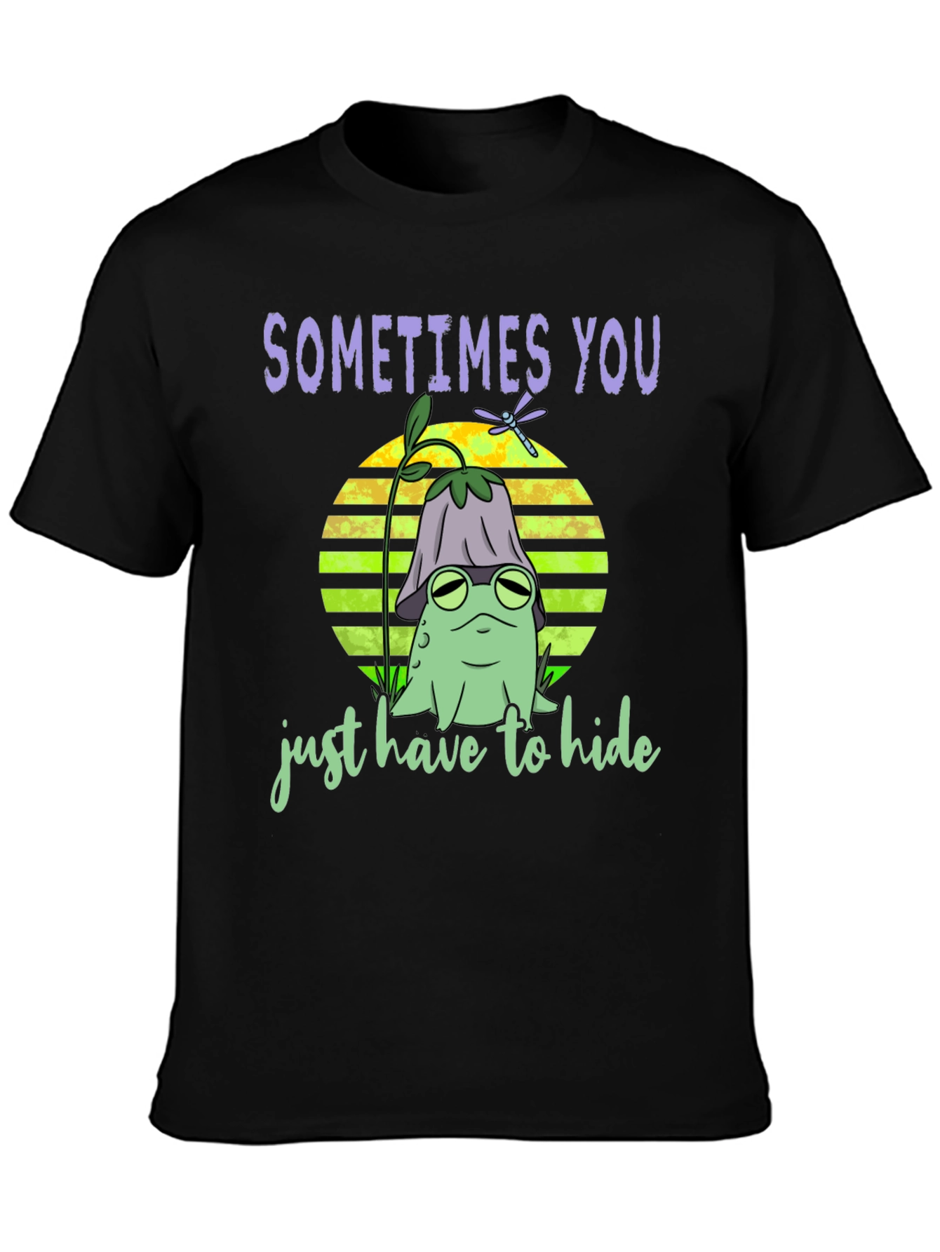 Hide Frog Tee - Sometimes You Tee