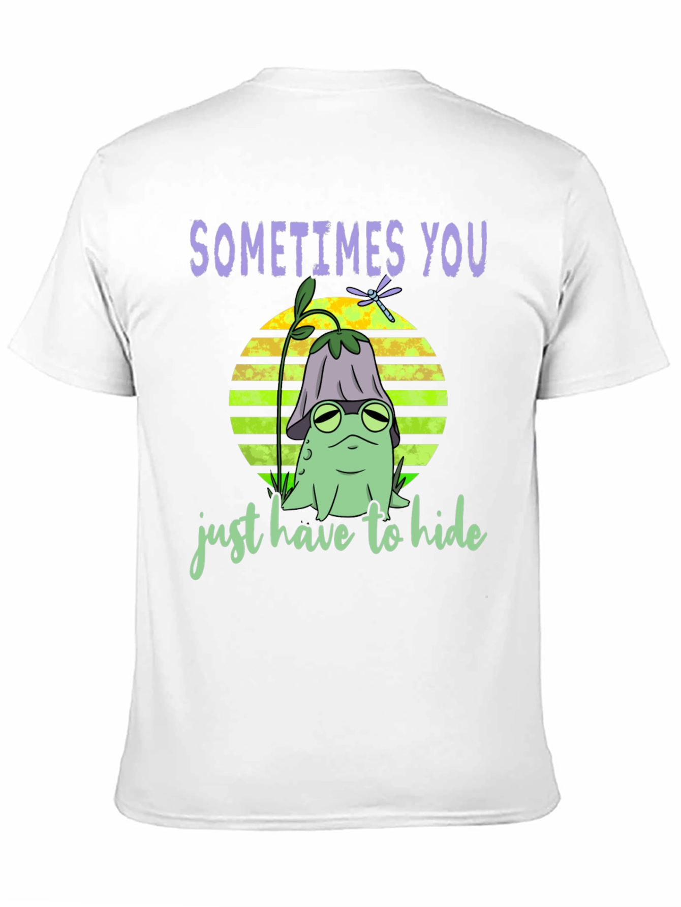 Hide Frog Tee - Sometimes You Tee