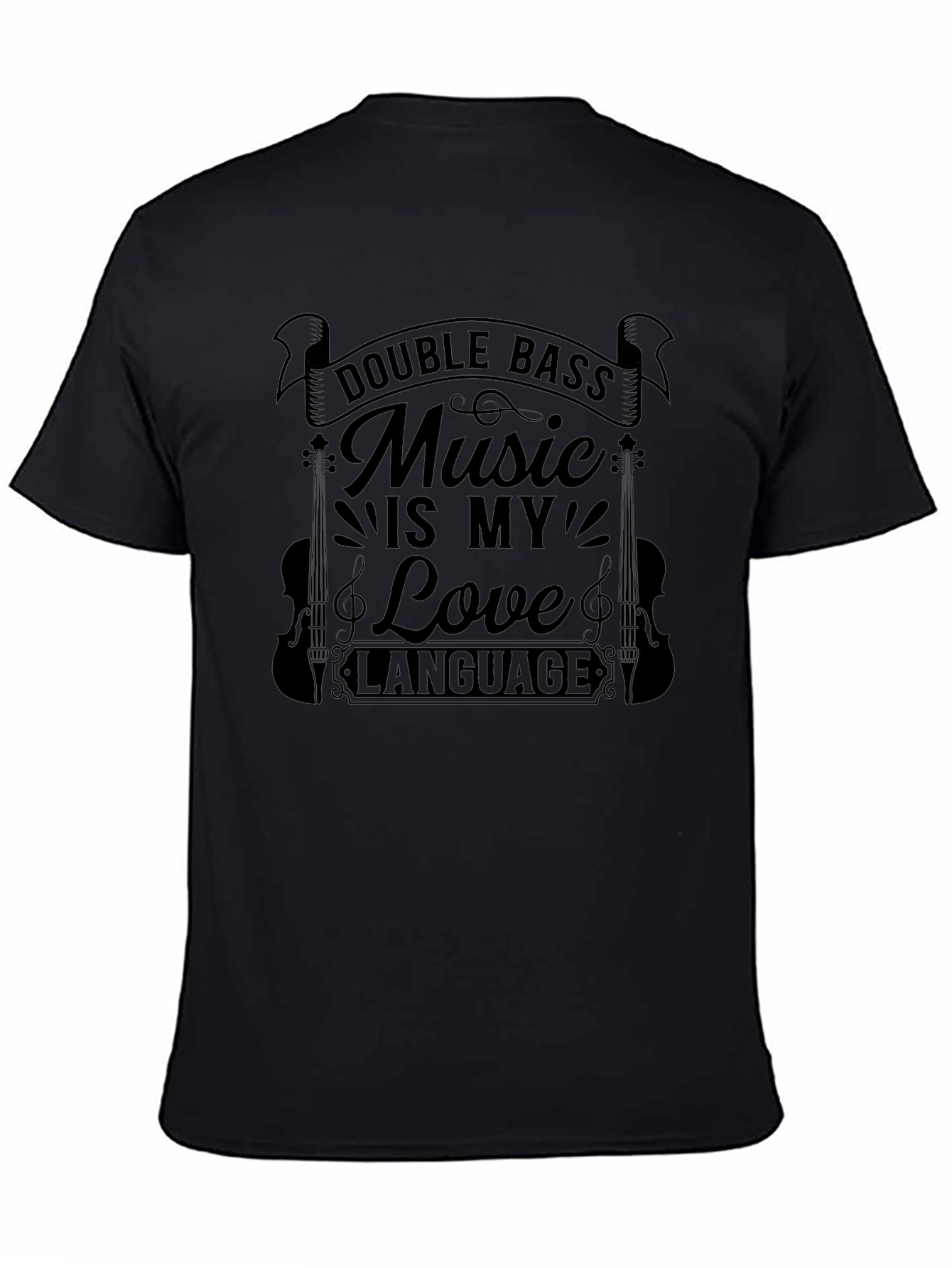 Double Bass Music is My Love Language Graphic Tee