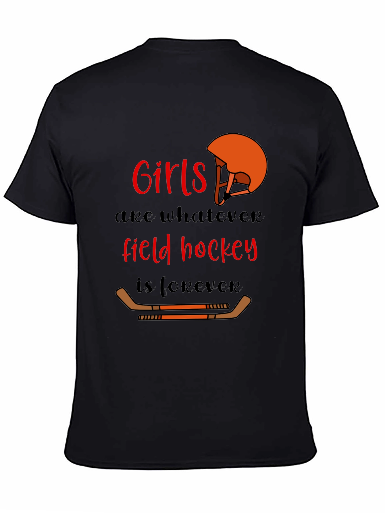 Girls Field Hockey Forever T-Shirt