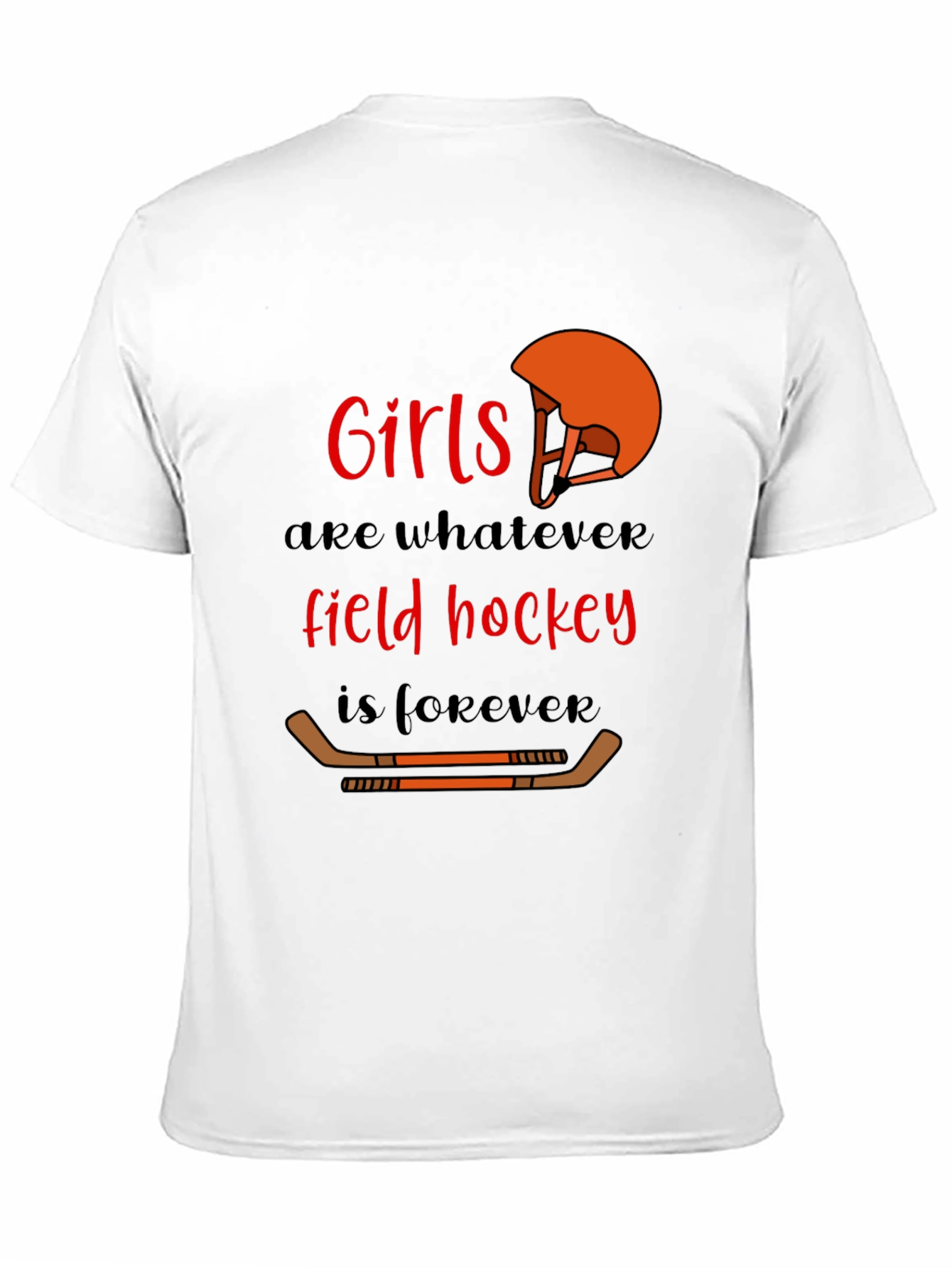 Girls Field Hockey Forever T-Shirt