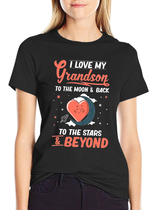 I Love My Grandson T-Shirt - Moon Stars & Beyond Graphic Tee