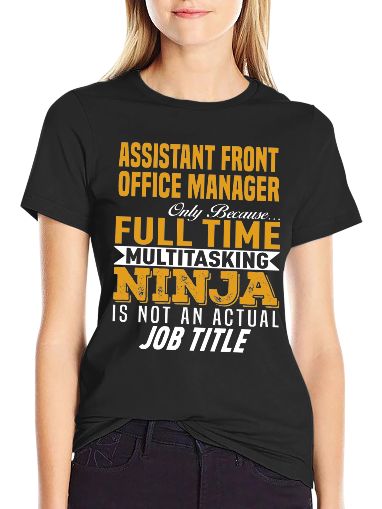 Assistant Front Office Manager T-Shirt