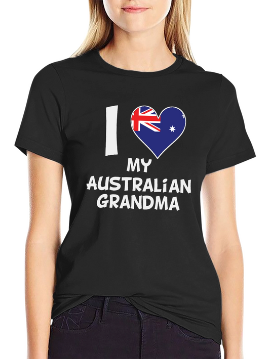 I Love My Australian Grandma T-Shirt