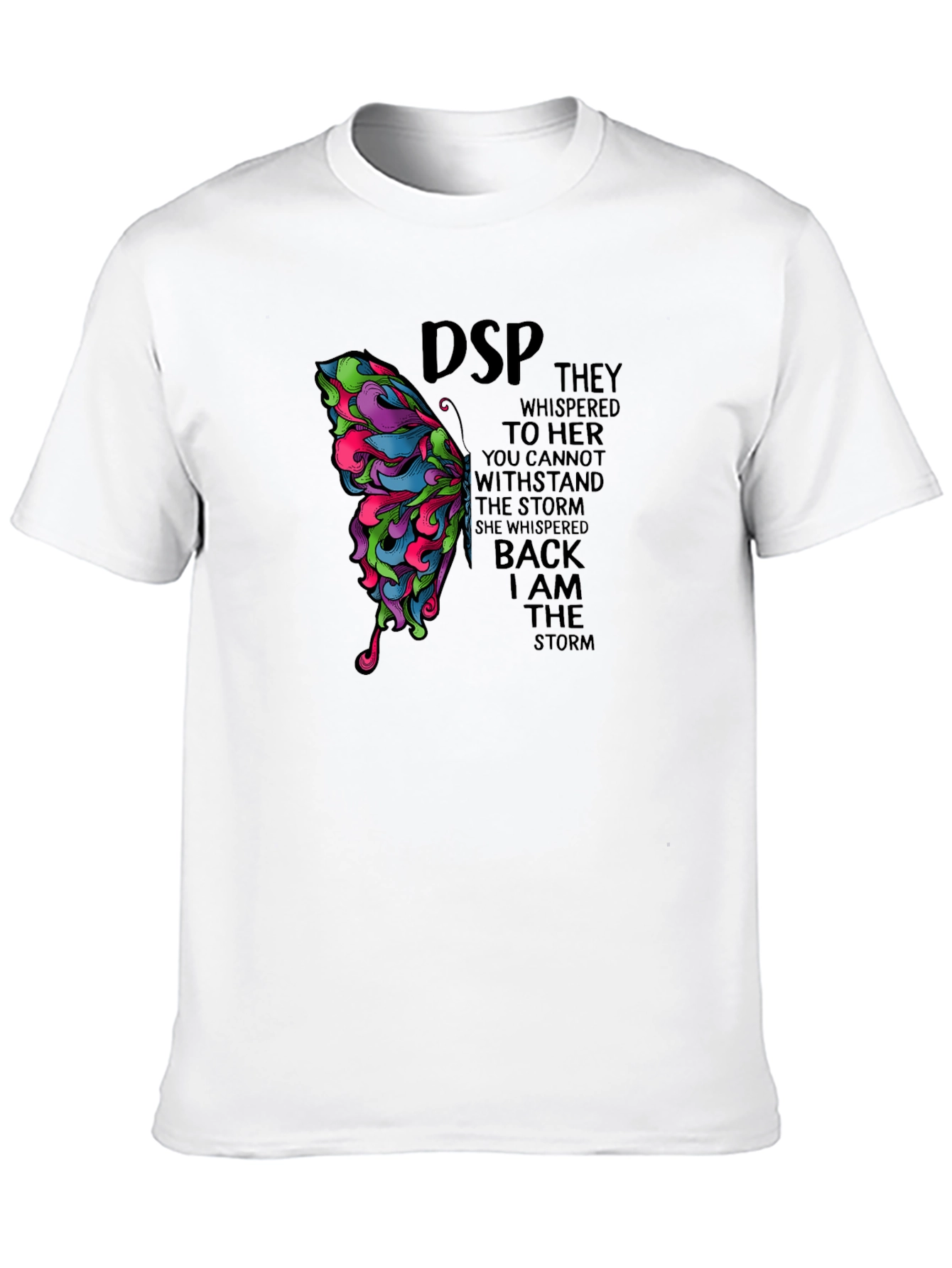 Butterfly Graphic T-Shirt: I Am The Storm