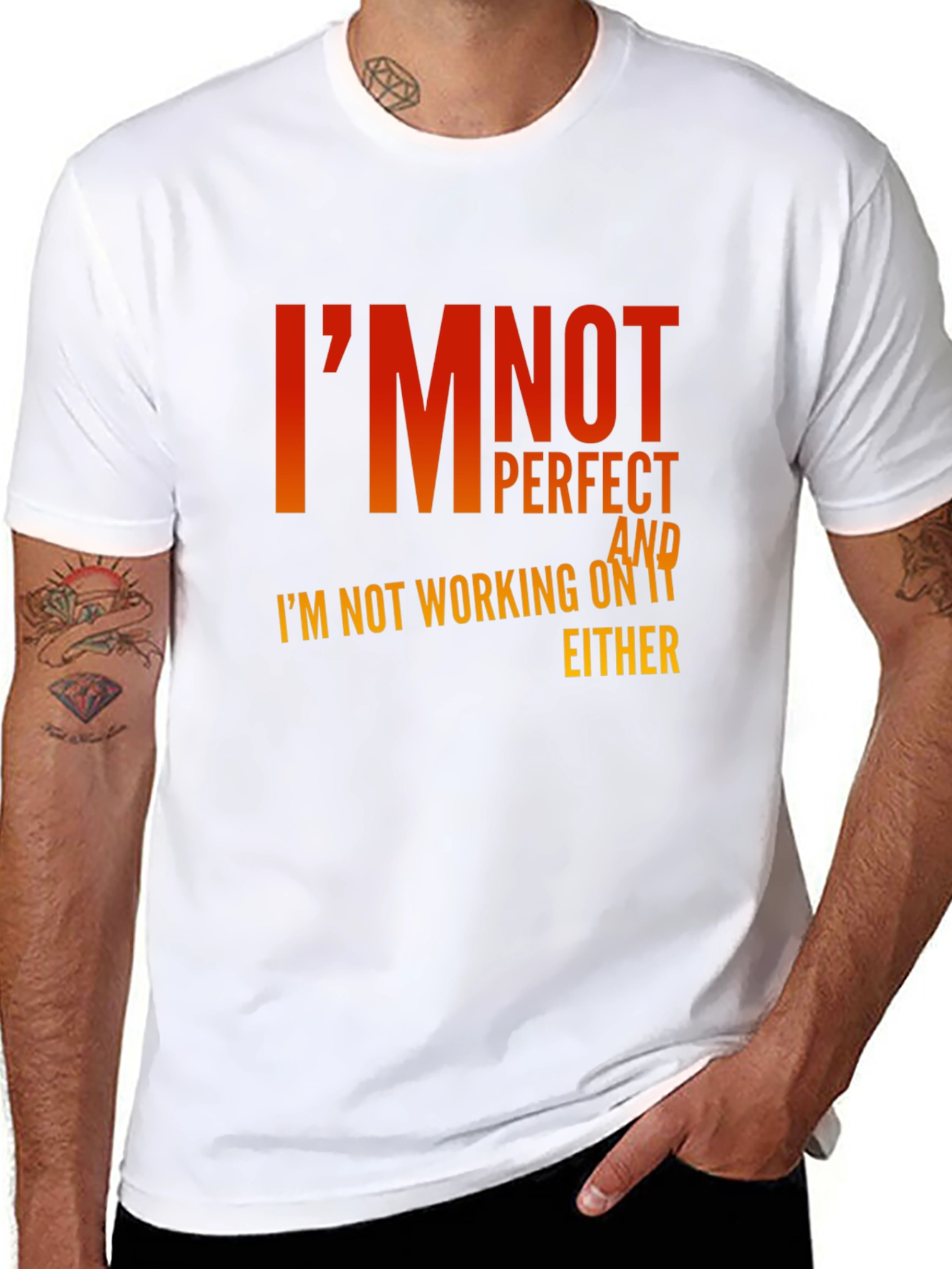 Funny Slogan Graphic T-Shirt - Im Not Perfect