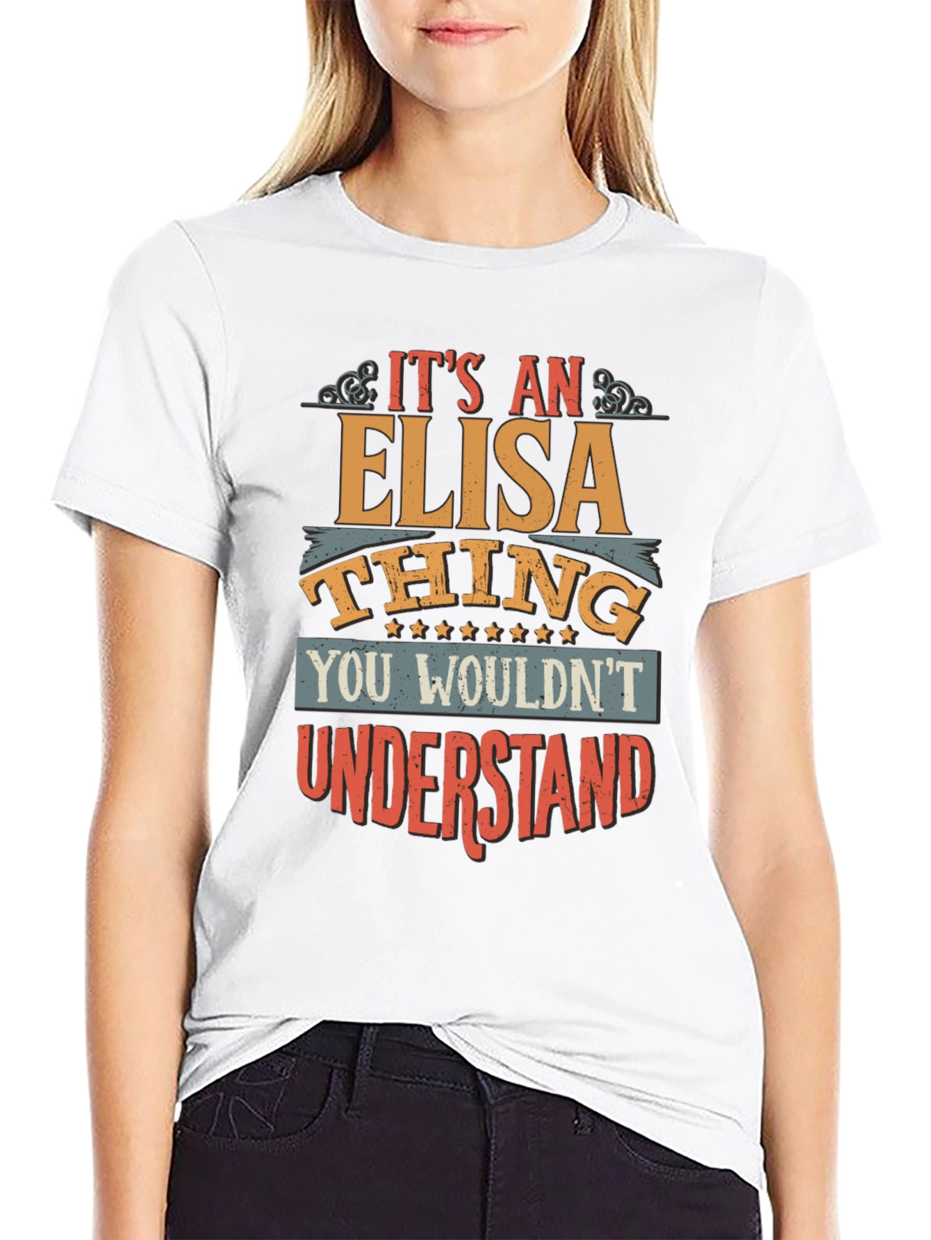 Elisa Thing T-Shirt - You Wouldnt Understand
