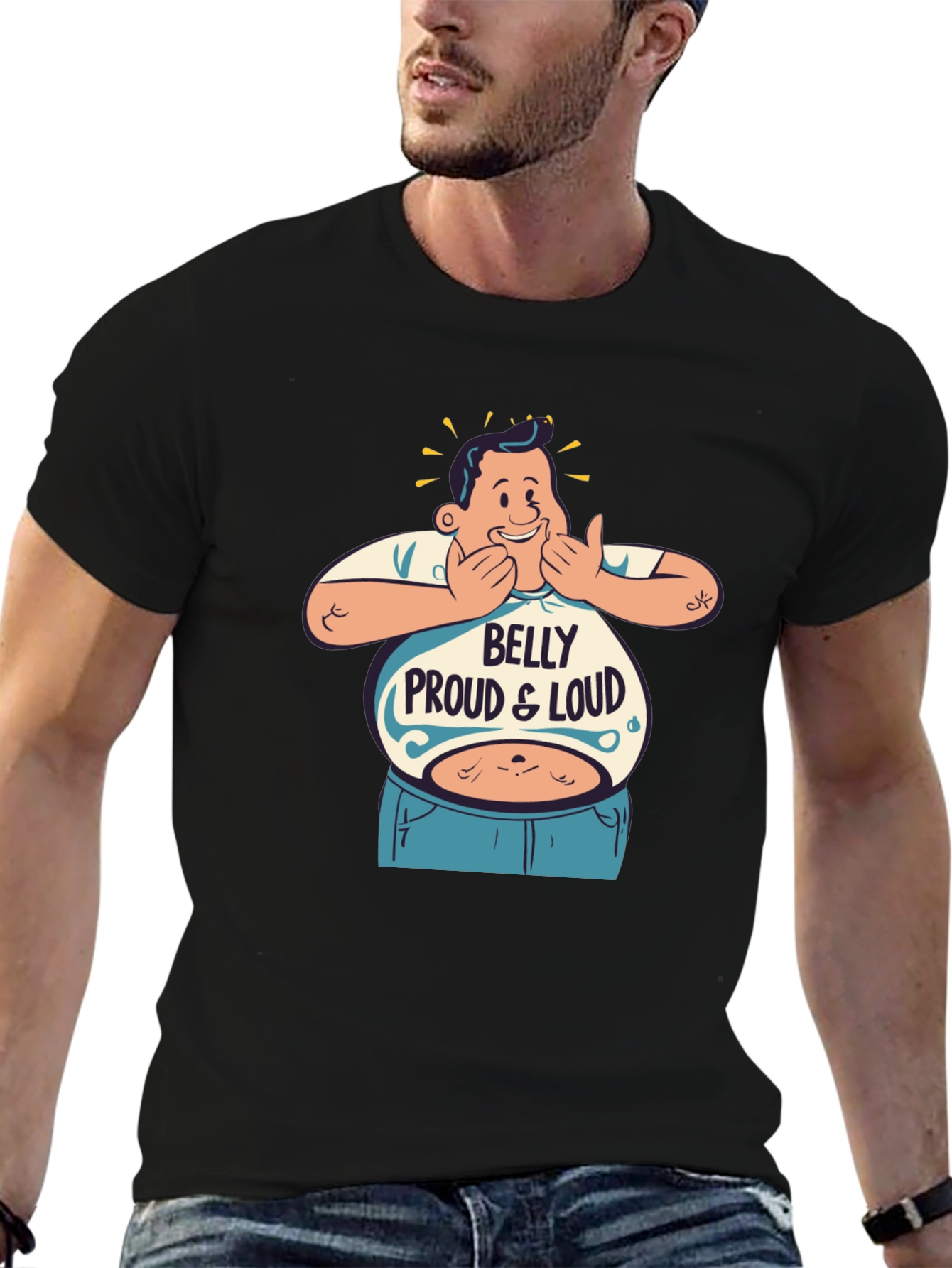 Belly Proud & Loud T-Shirt - Funny Graphic Tee