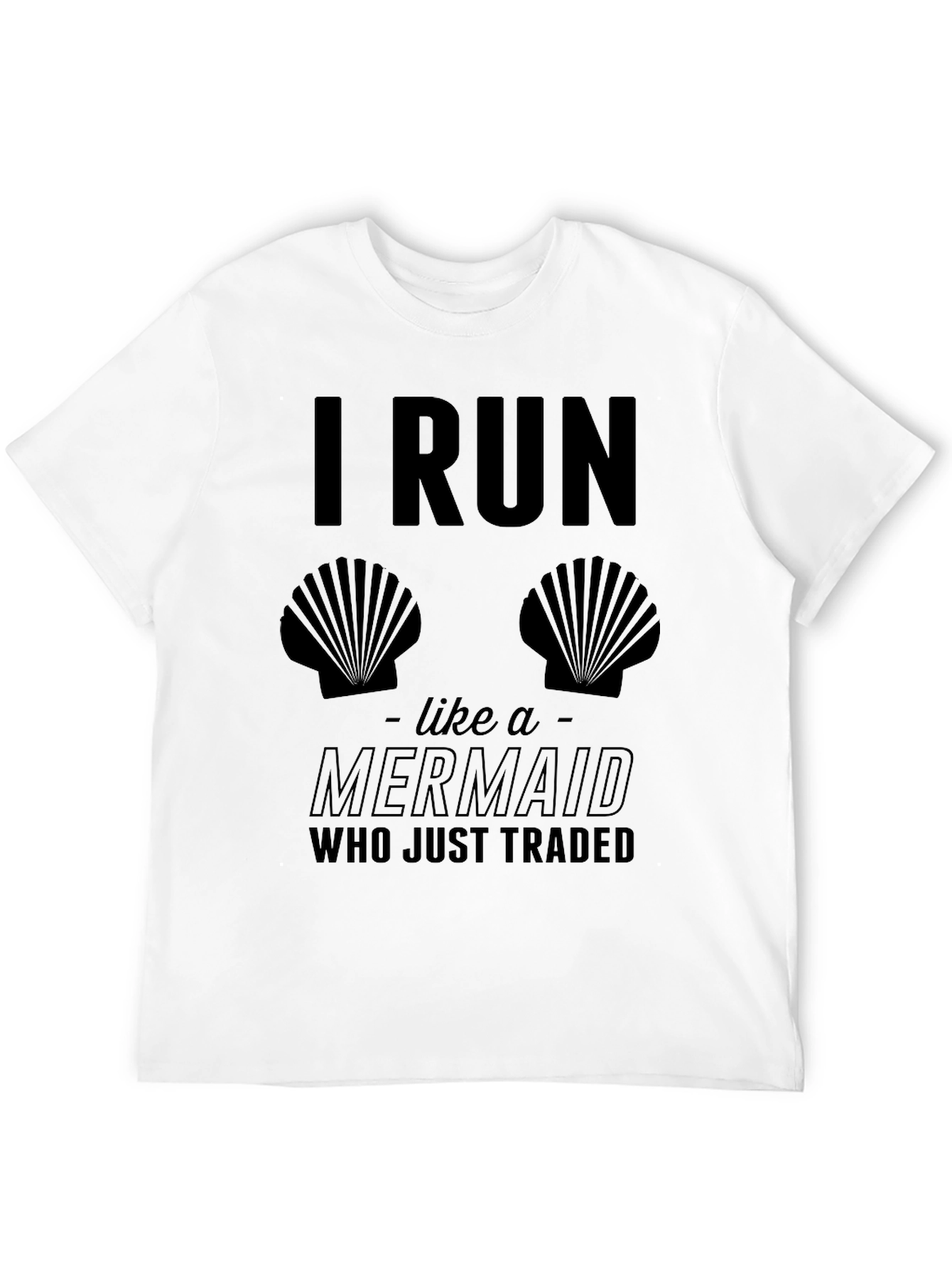 I Run Like A Mermaid Black T-Shirt
