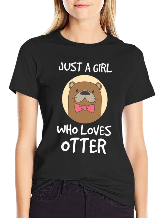 Just A Girl Who Loves Otters T-Shirt
