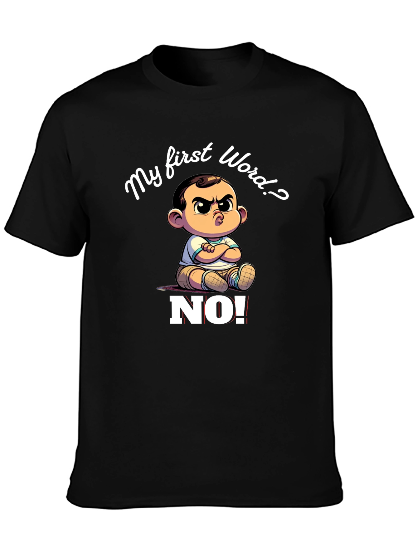 My First Word NO! T-Shirt