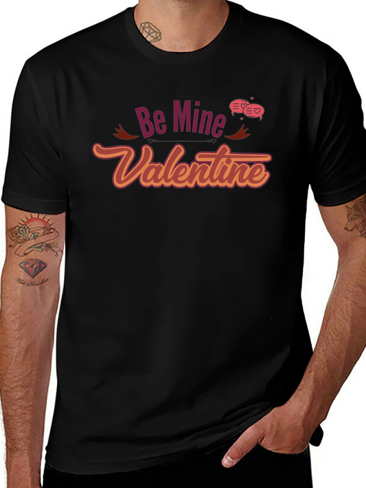 Be Mine Valentine T-Shirt -  Mens Black Crew Neck Tee