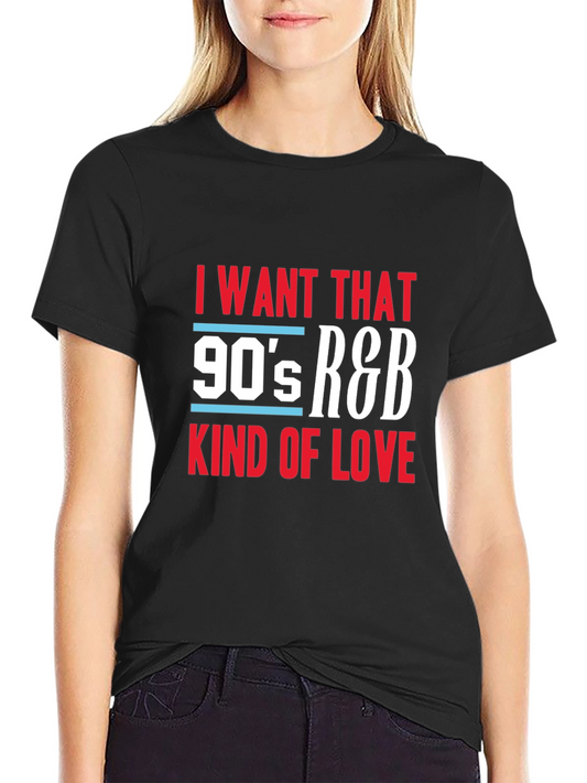 90s R&B Kind of Love Black Graphic Tee