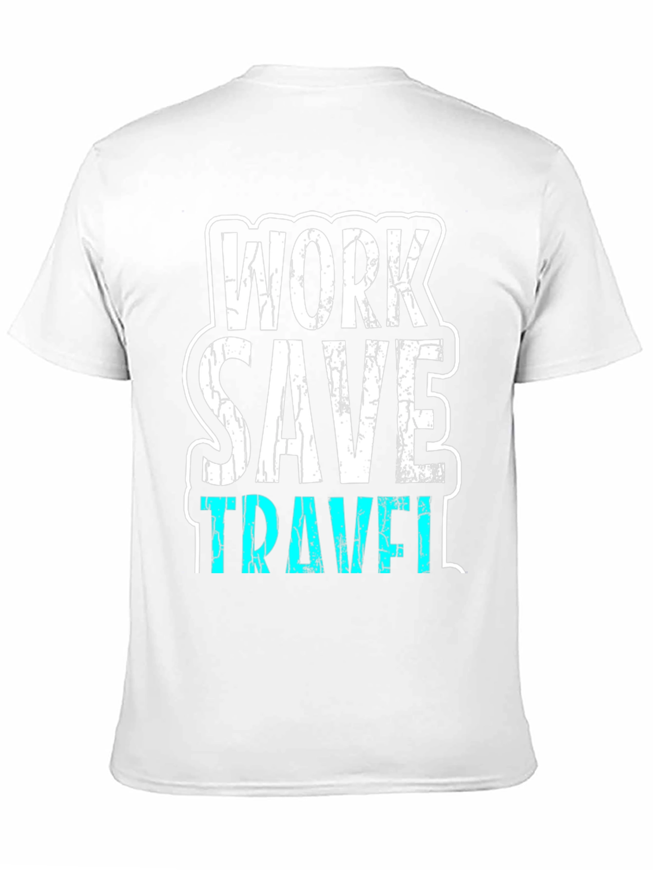 Work Save Travel Graphic T-Shirt