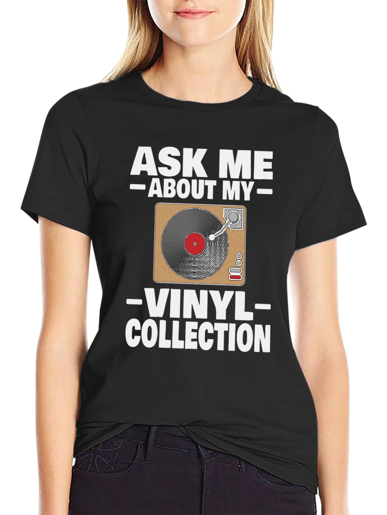 Ask Me About My Vinyl Collection T-Shirt