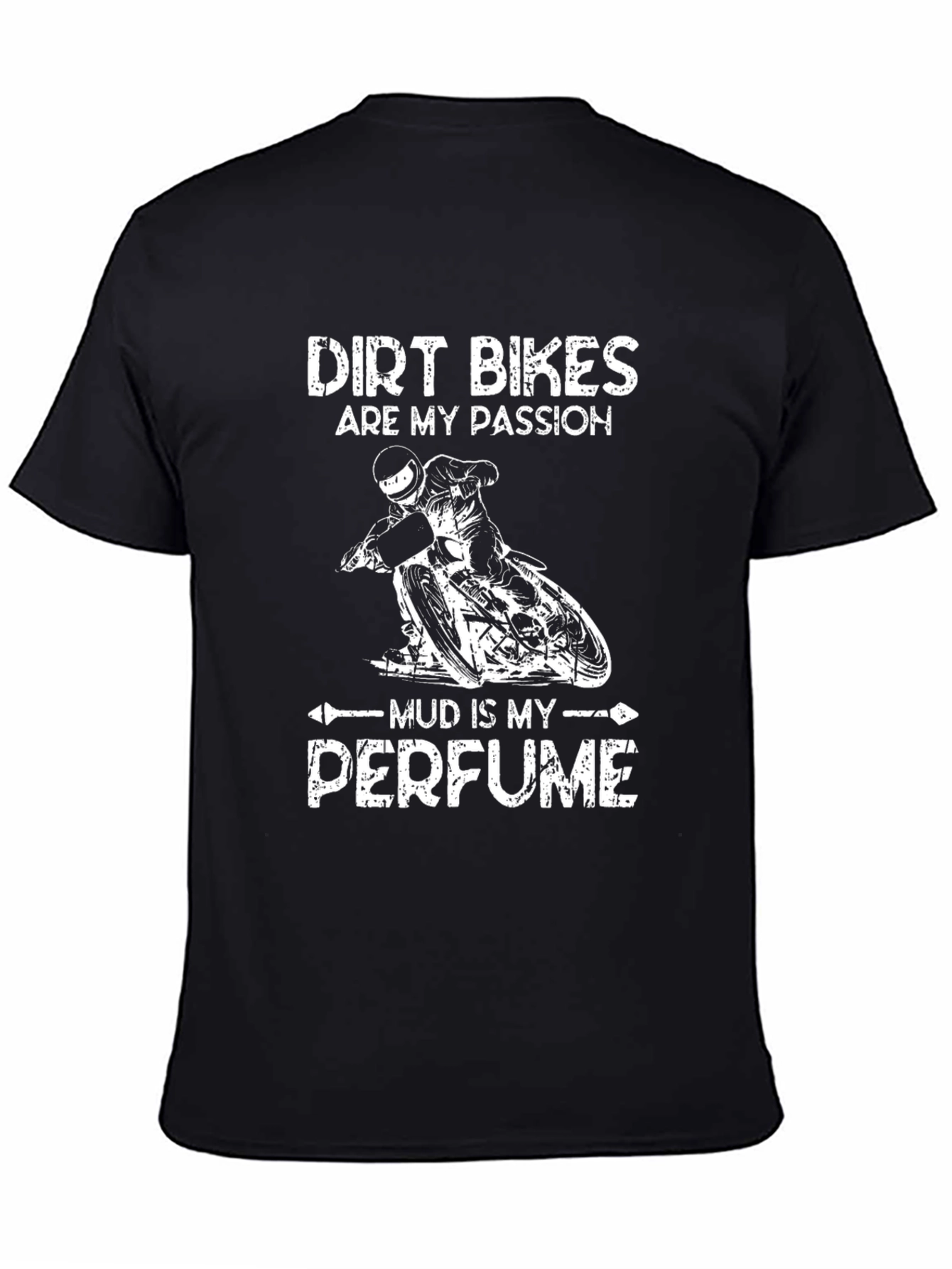 Dirt Bikes Are My Passion Graphic T-Shirt