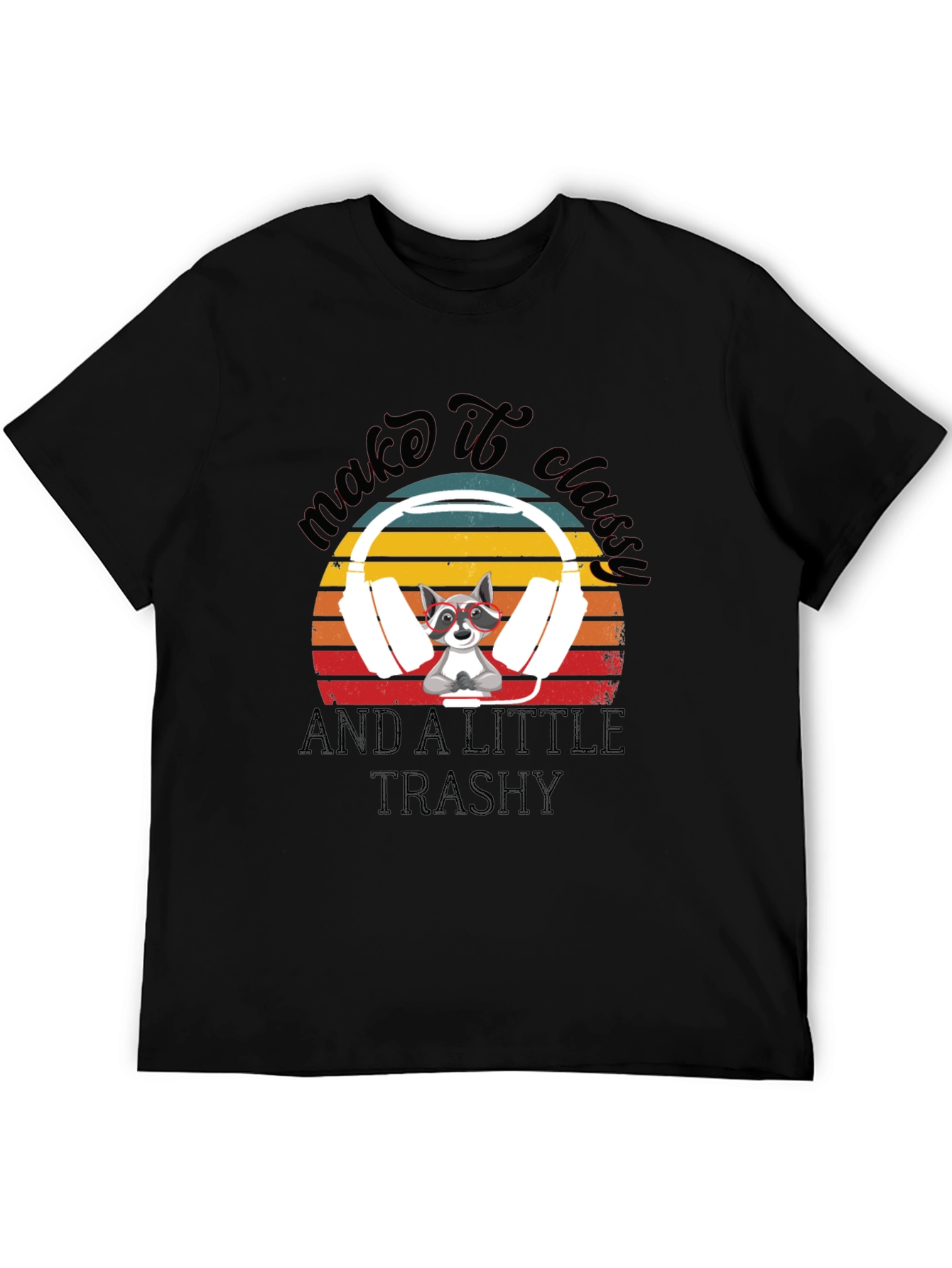 Make It Classy Raccoon Graphic Tee