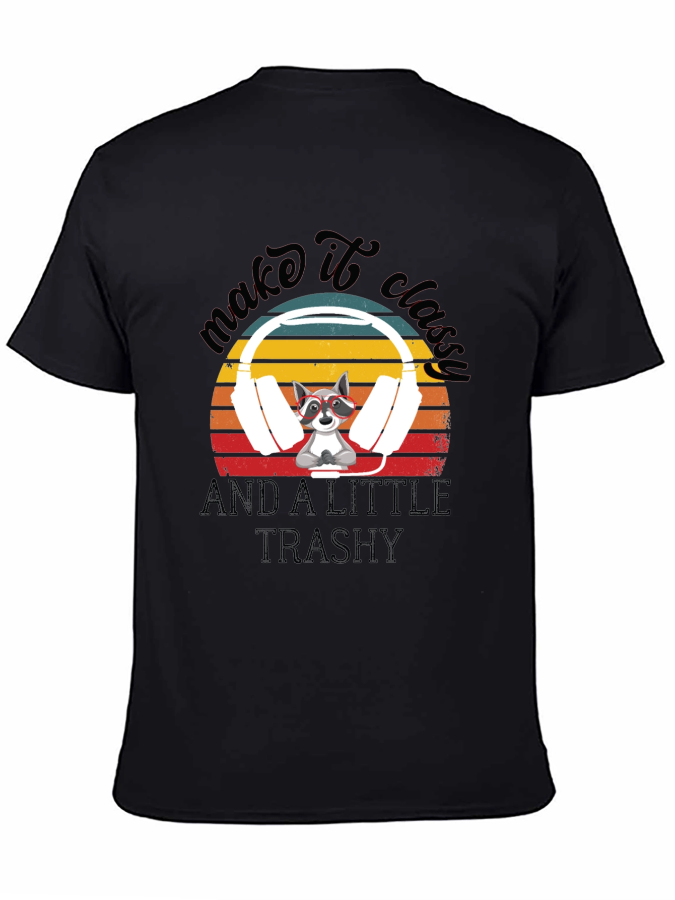 Make It Classy Raccoon Graphic Tee
