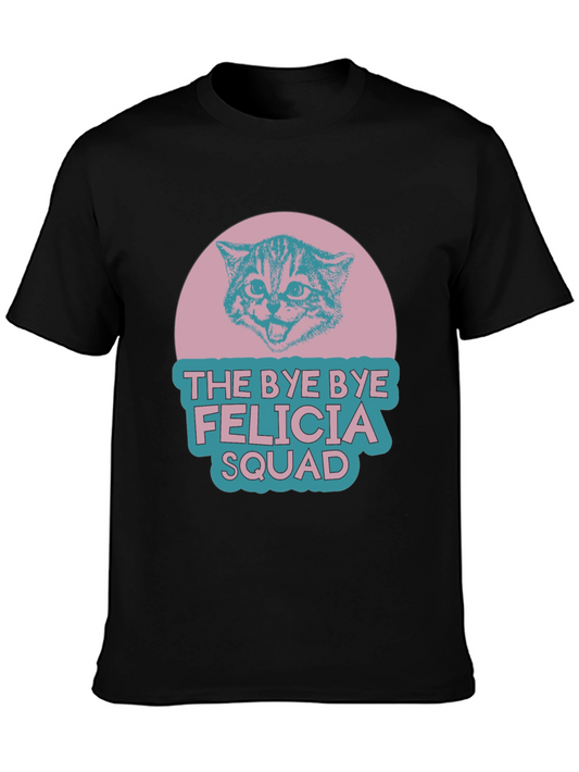 Bye Bye Felicia Squad Cat Graphic T-Shirt