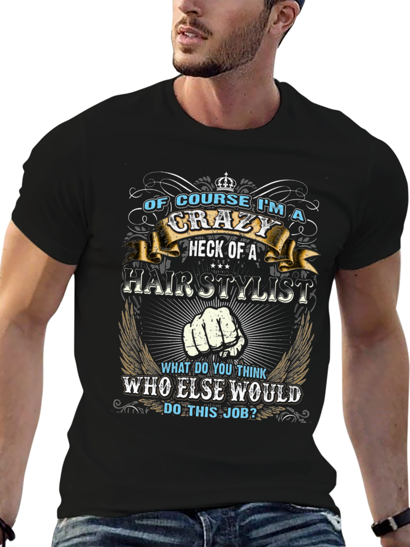 Crazy Hairstylist T-Shirt