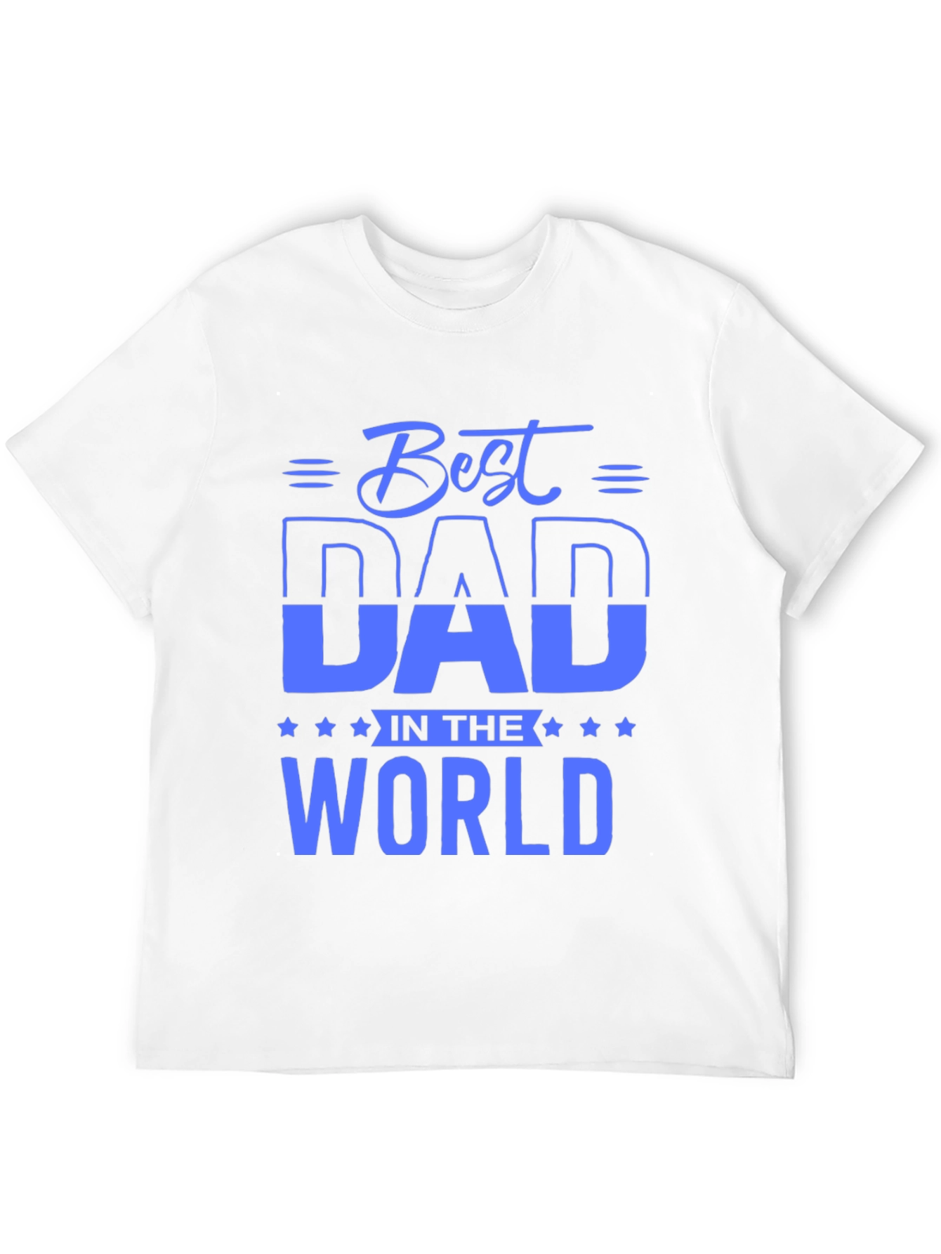 Best Dad in the World T-Shirt