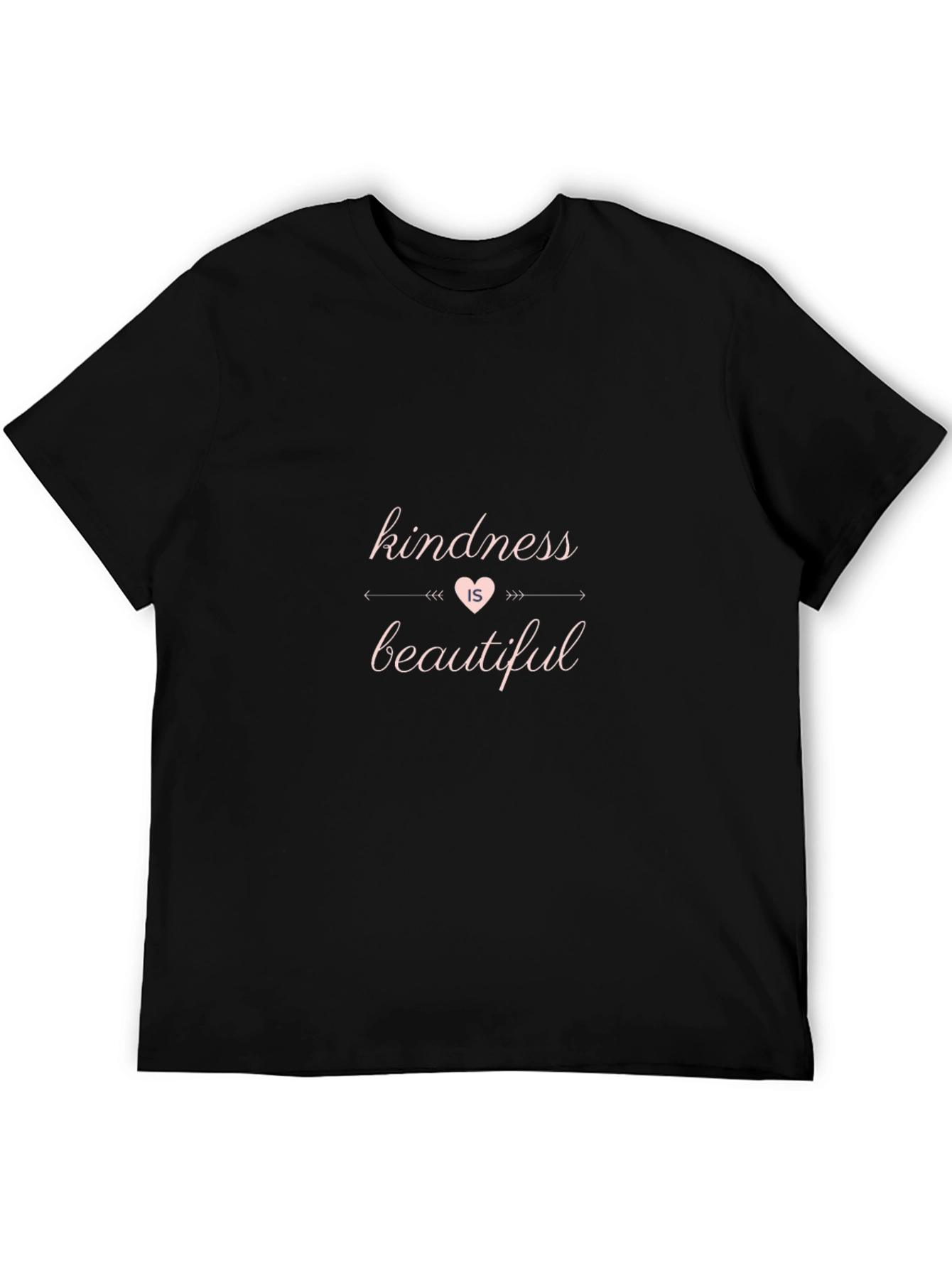 Kindness Is Beautiful Black T-Shirt