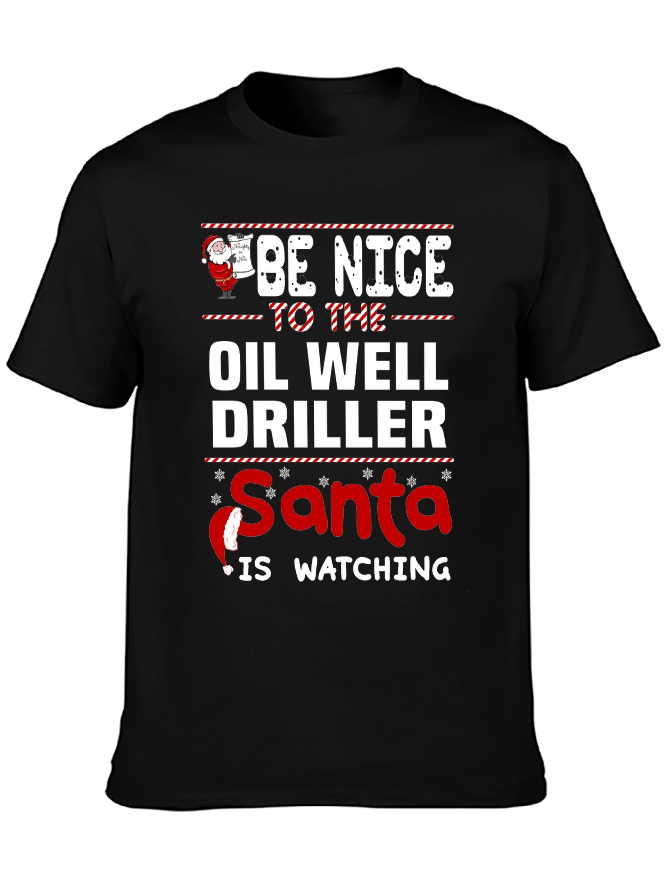 Funny Oil Well Driller Santa Watching Christmas T-Shirt