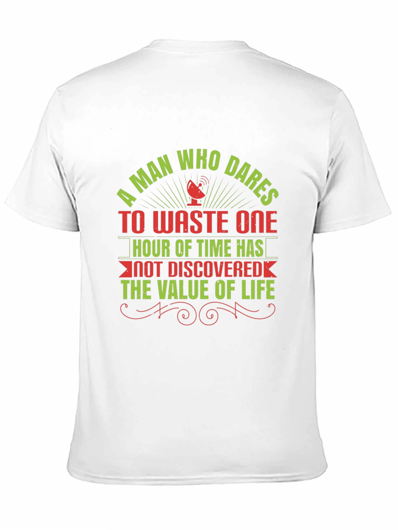 Dares To Waste One Hour Graphic Tee