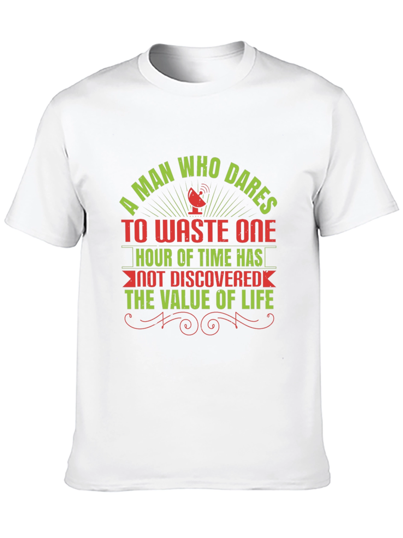 Dares To Waste One Hour Graphic Tee