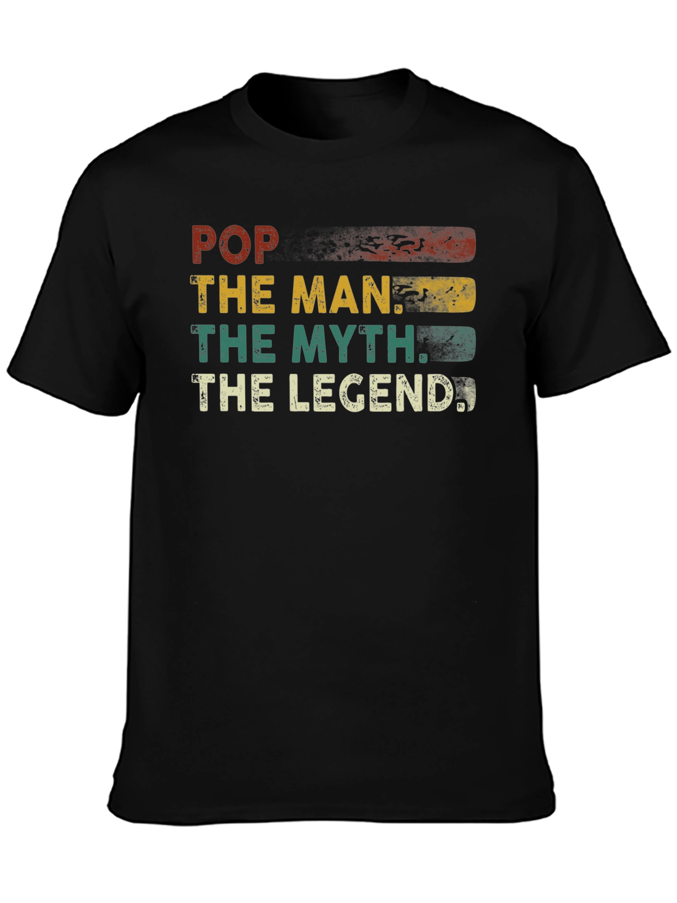 Pop The Man The Myth The Legend T-Shirt