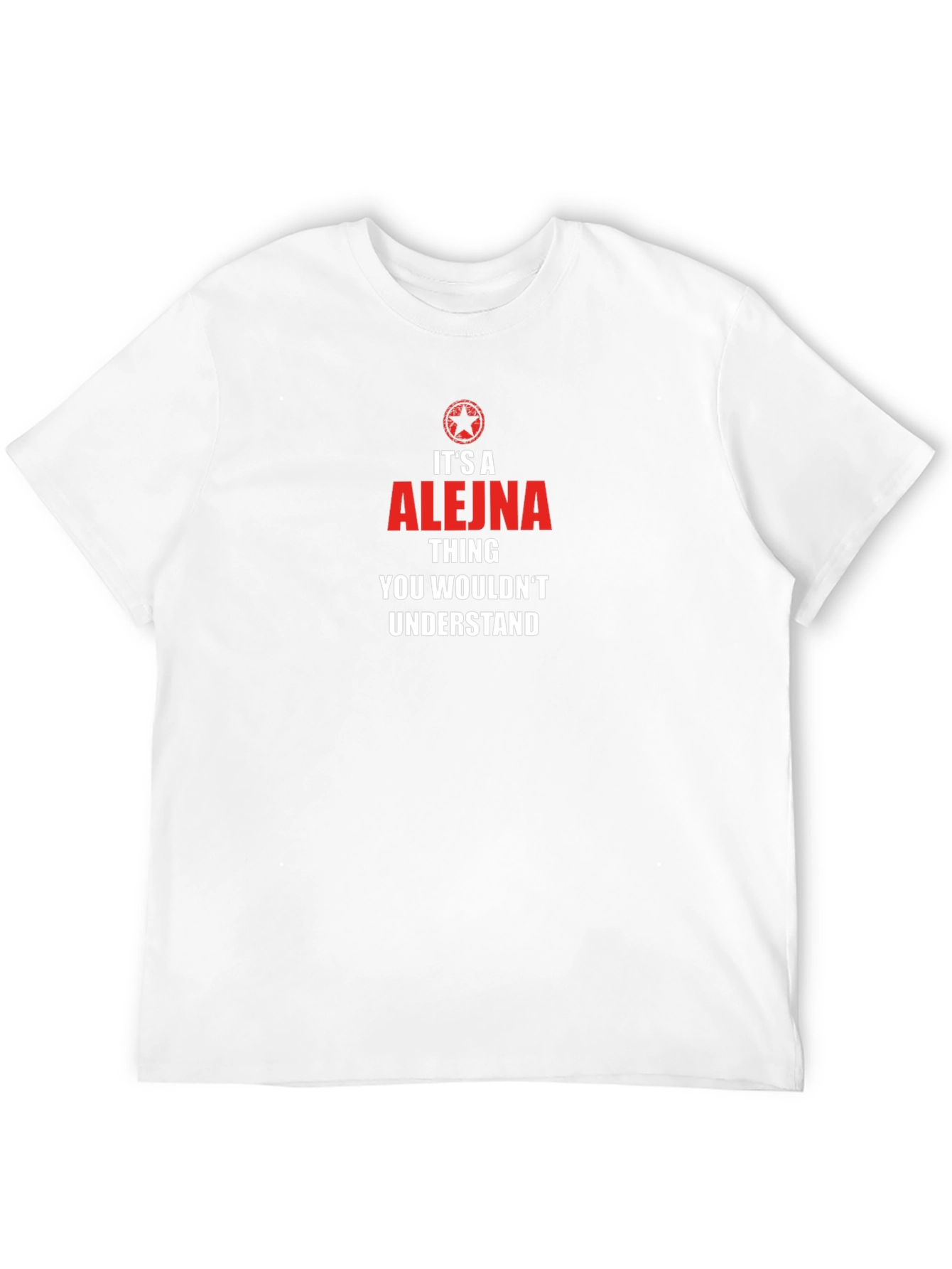 Its A Alejna Thing T-Shirt