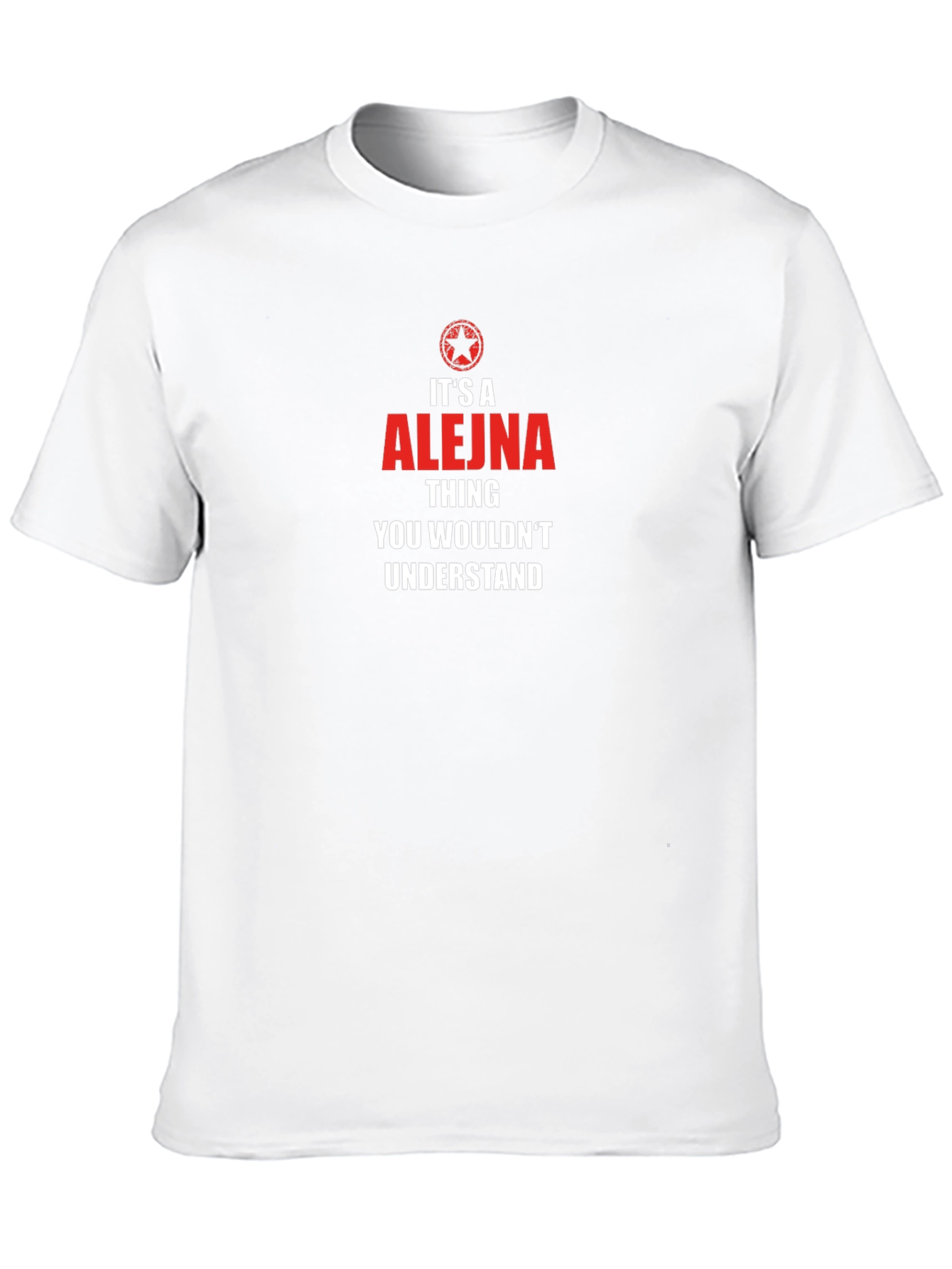 Its A Alejna Thing T-Shirt