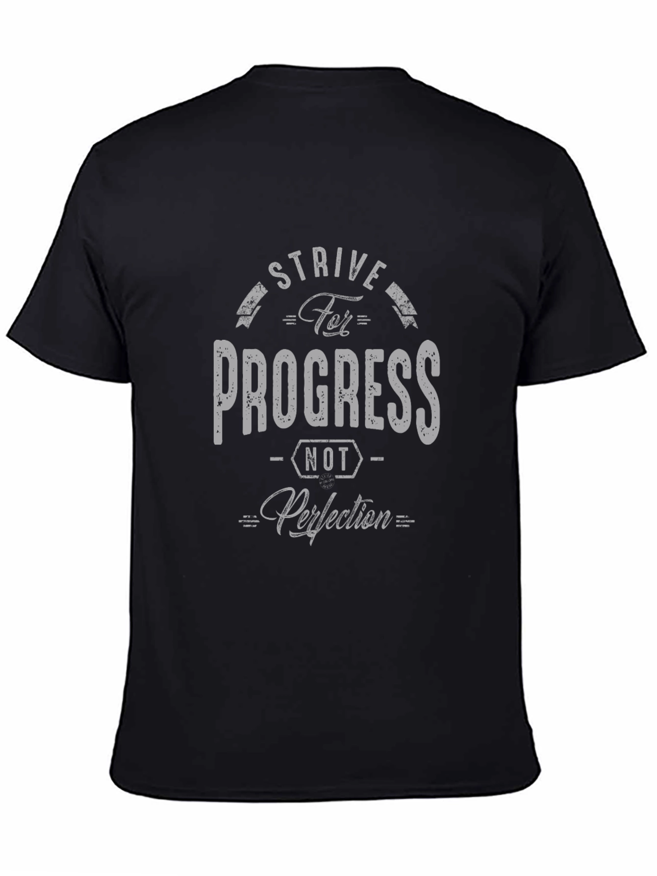 Strive For Progress T-Shirt - Motivational Graphic Tee