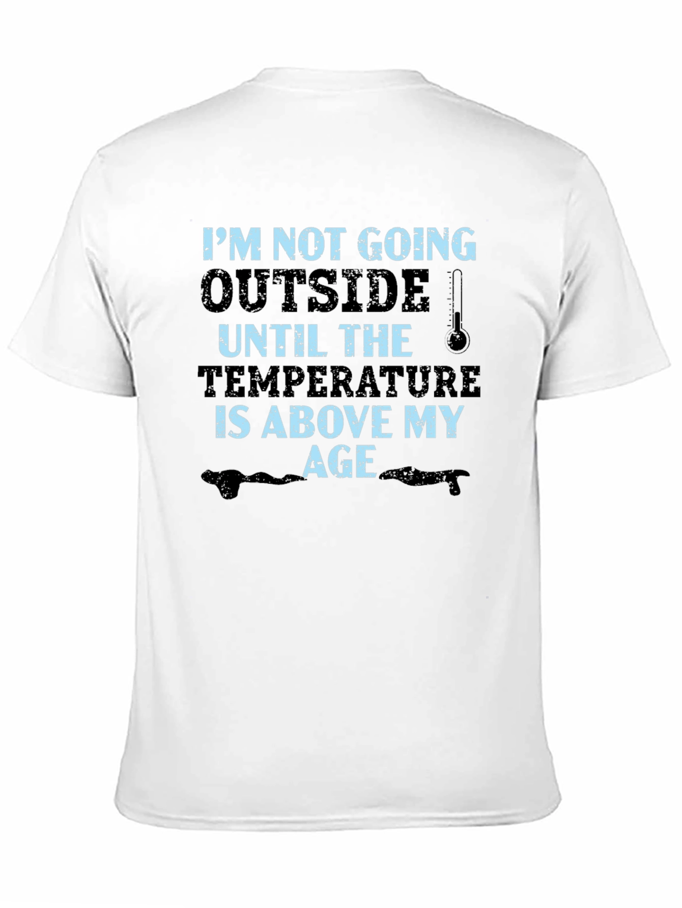 Funny Age Temperature Graphic T-Shirt
